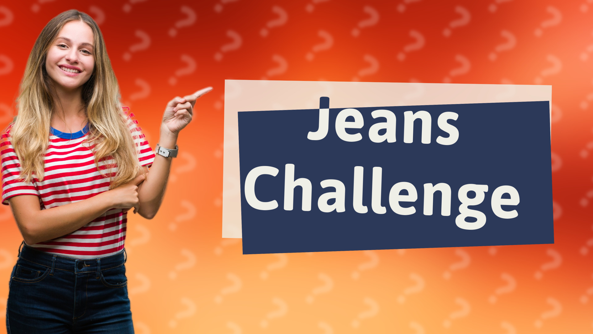 Jeans Challenge