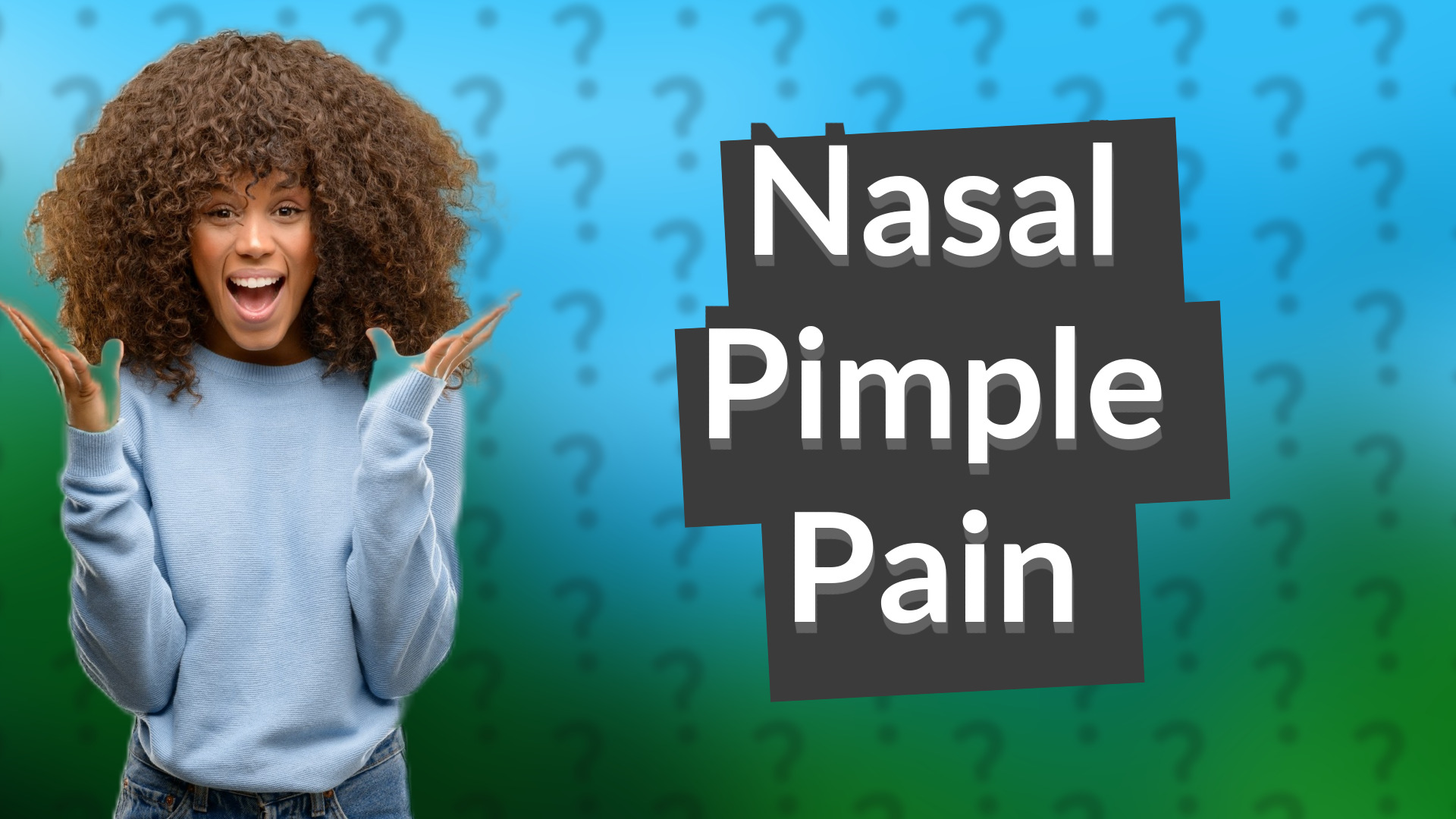 Nasal Pimple Pain