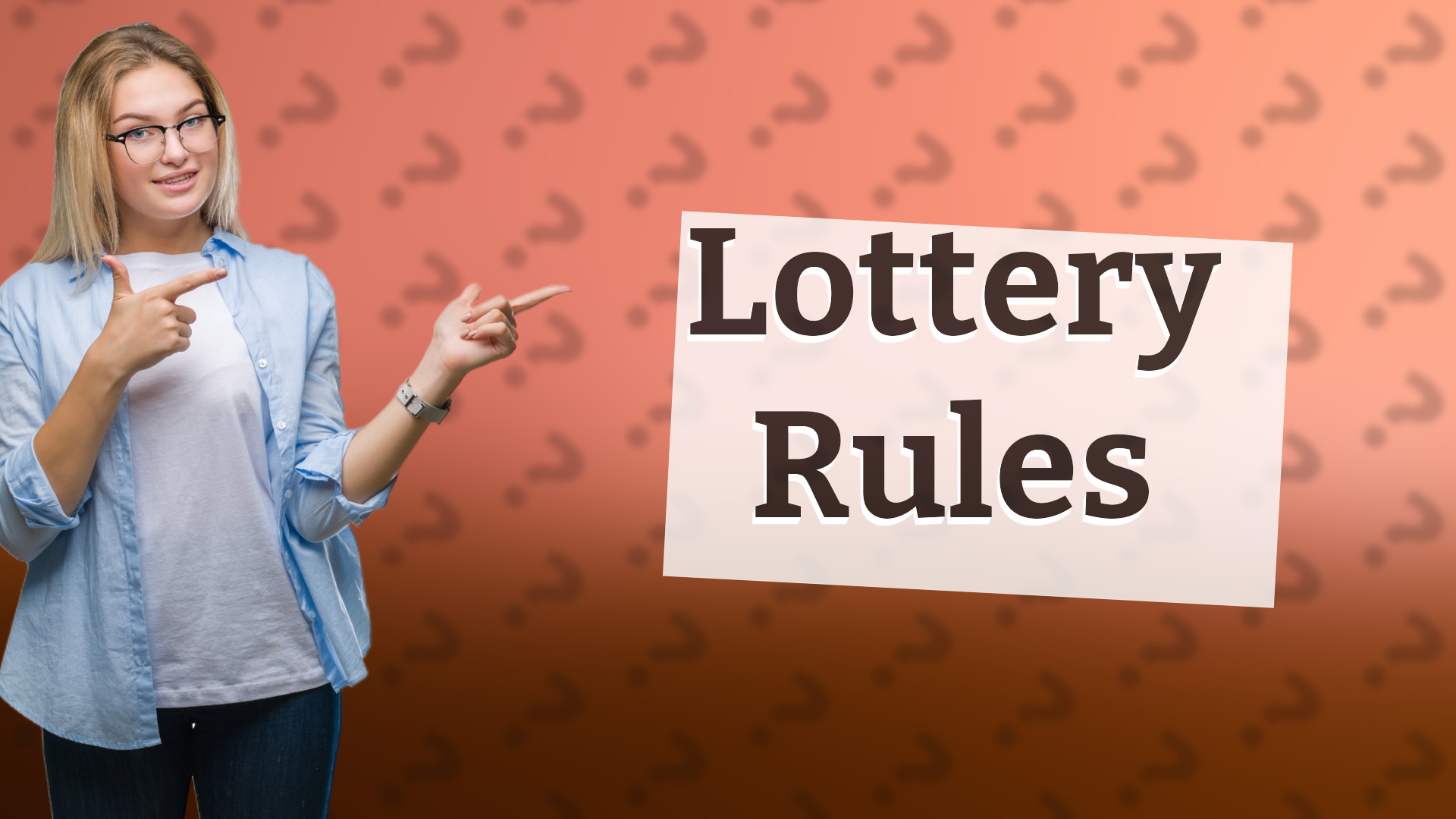Lottery Rules