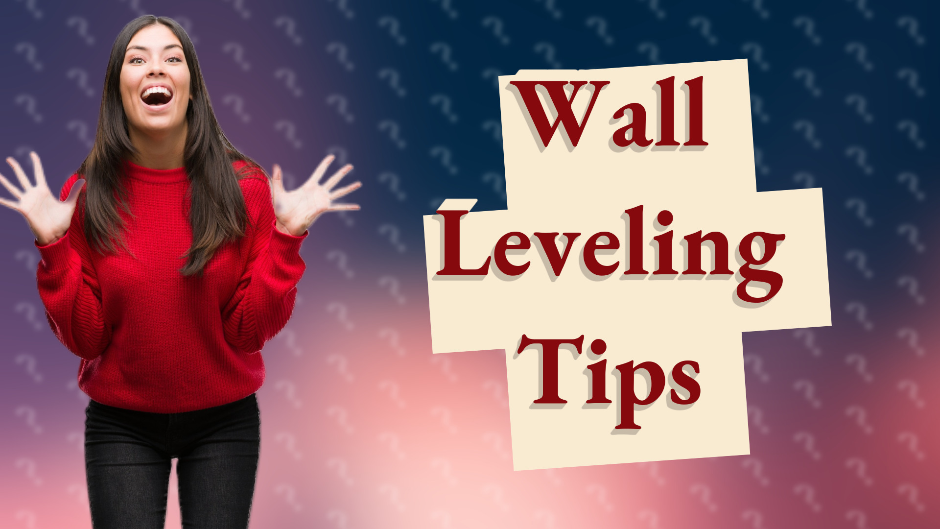 Wall Leveling Tips