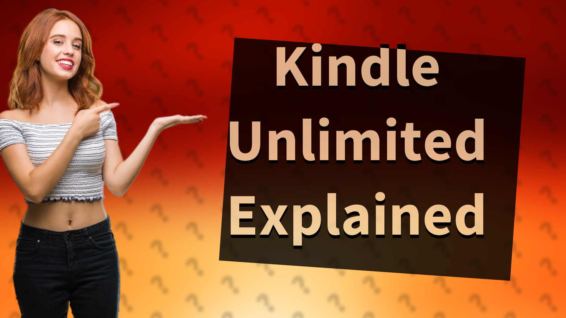 Kindle Unlimited Explained