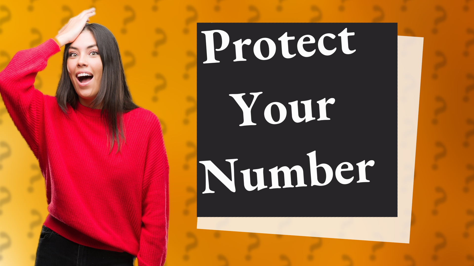 Protect Your Number