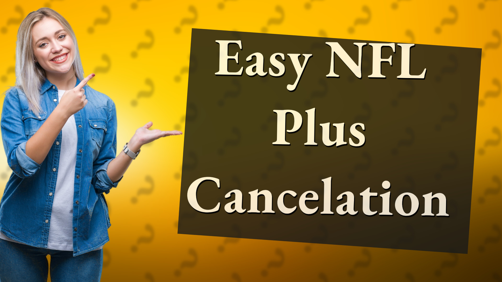 Easy NFL Plus Cancelation