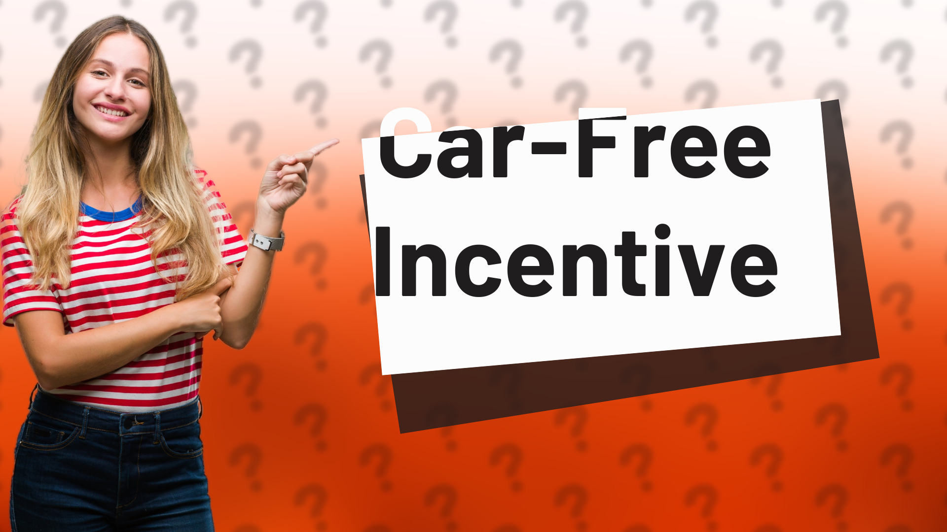 Car-Free Incentive