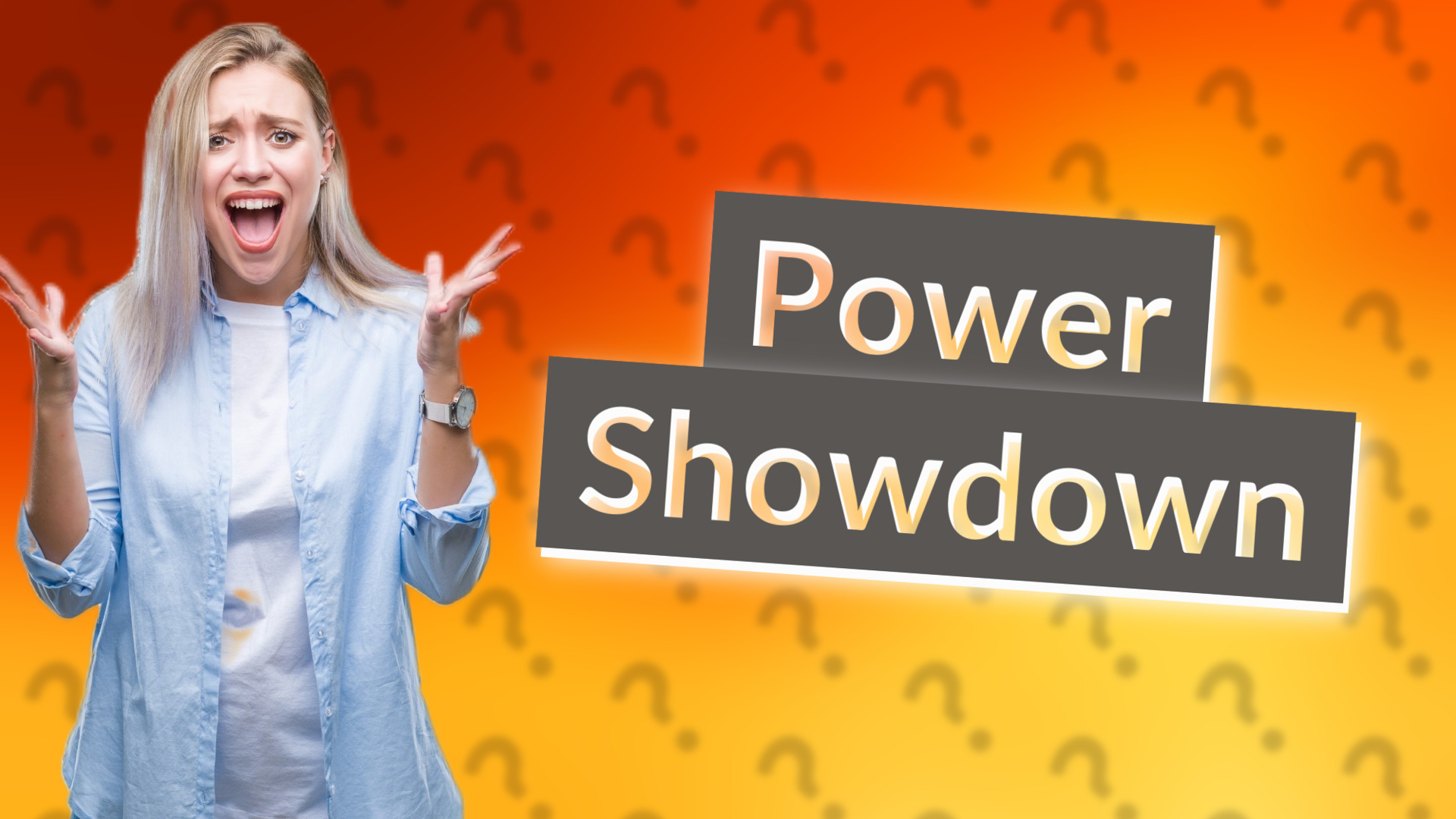 Power Showdown