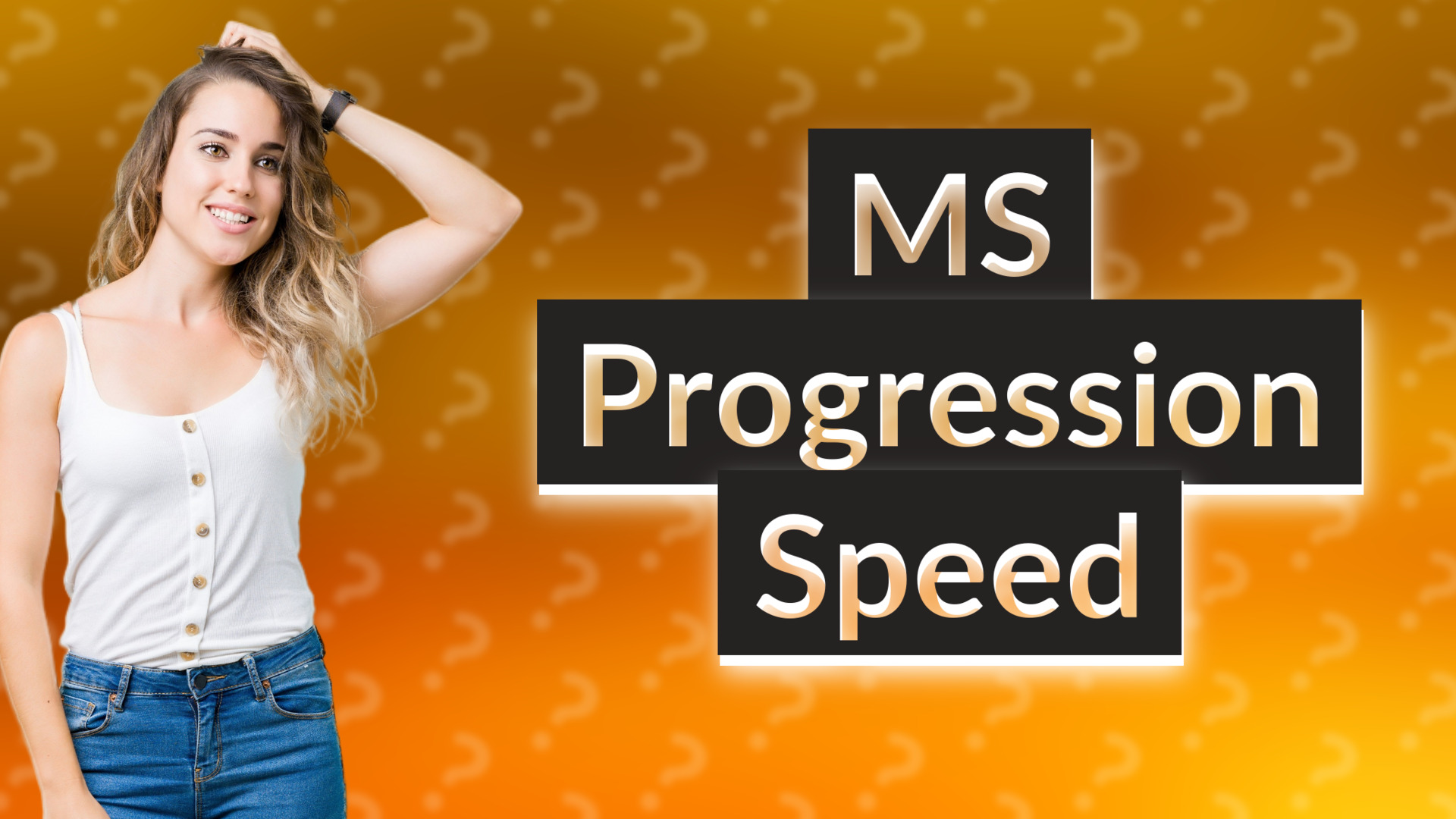 MS Progression Speed