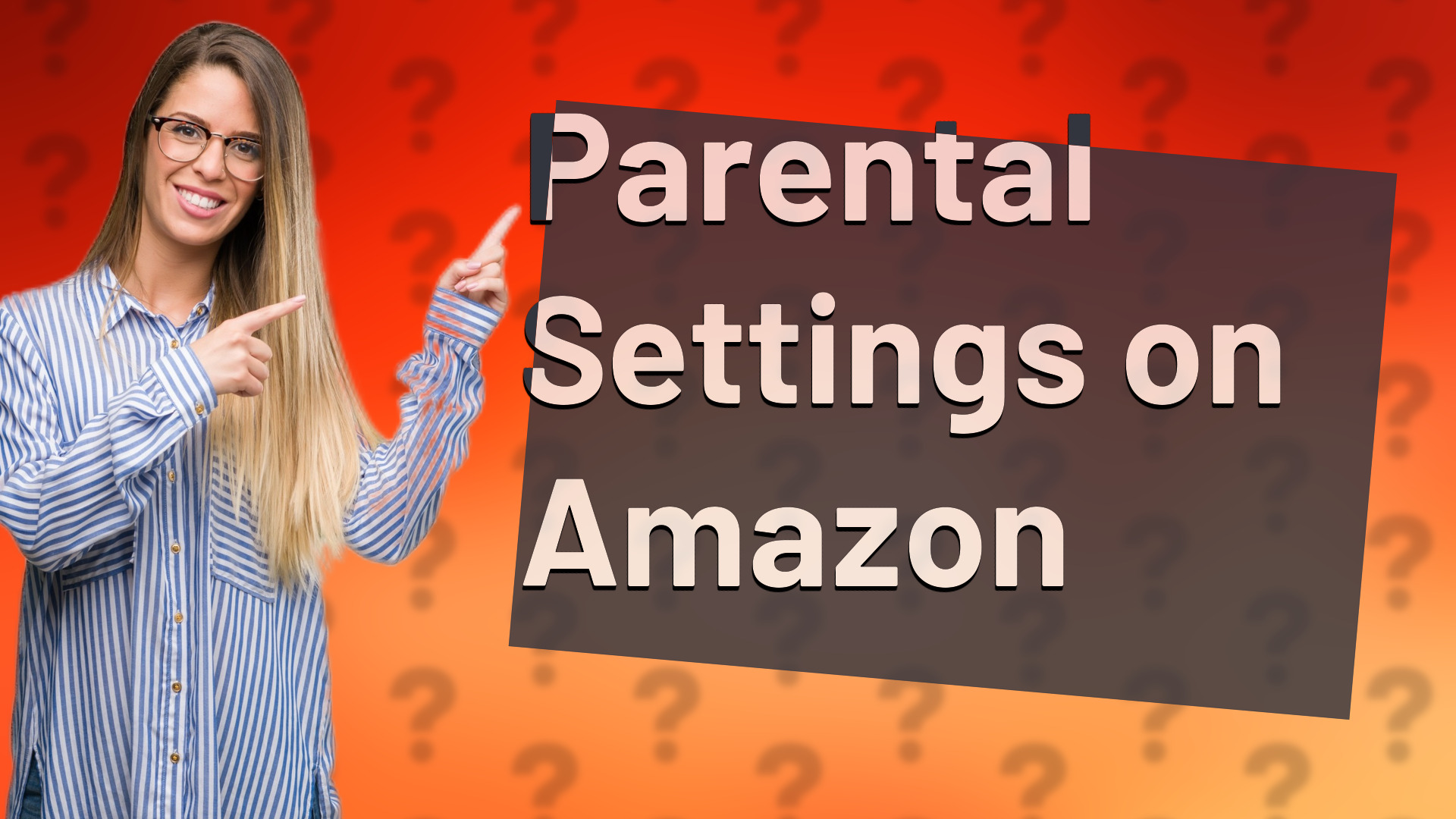 Parental Settings on Amazon