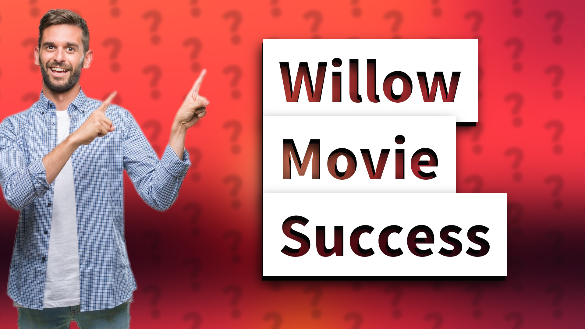 Willow Movie Success