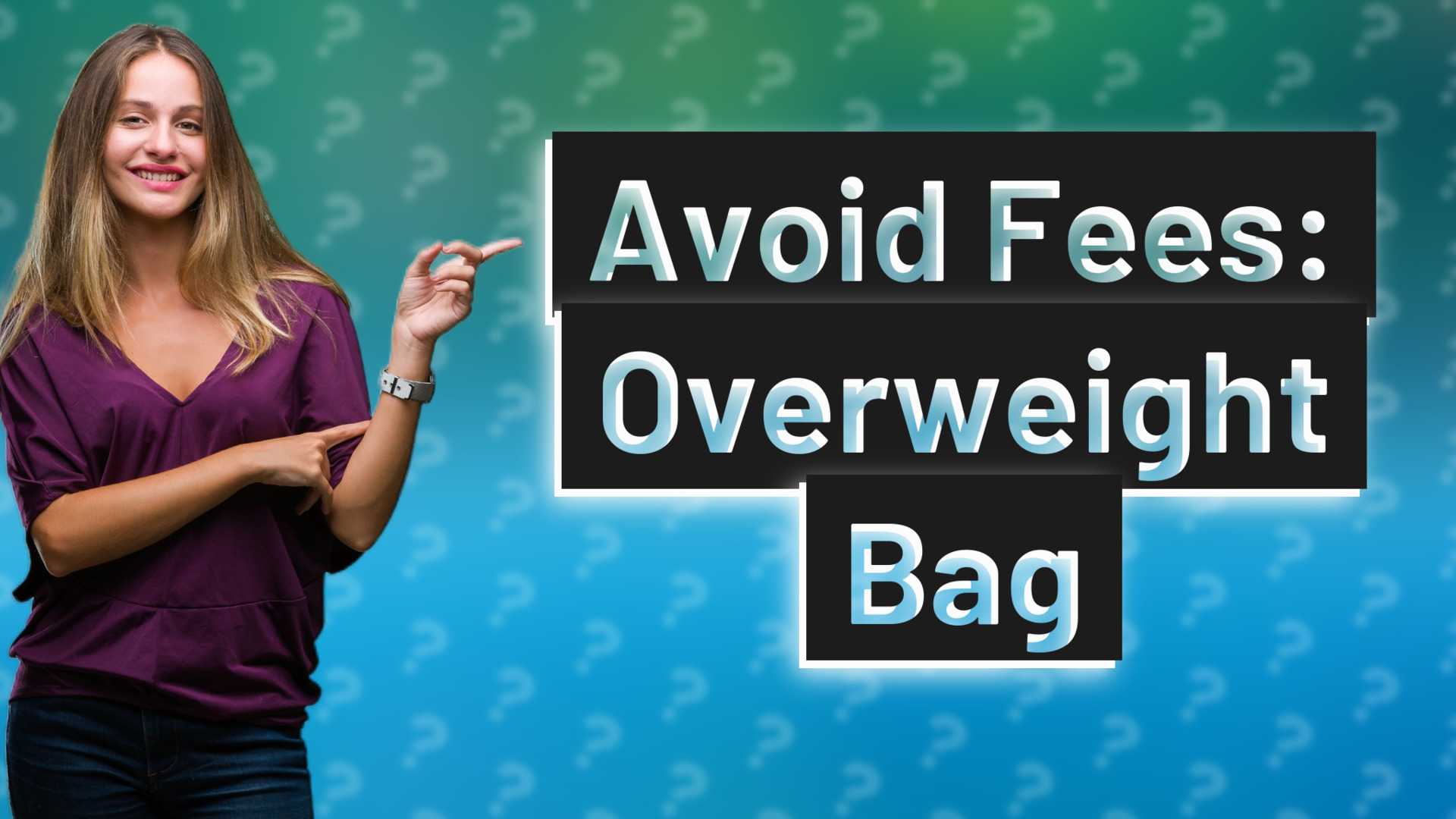 Avoid Fees: Overweight Bag