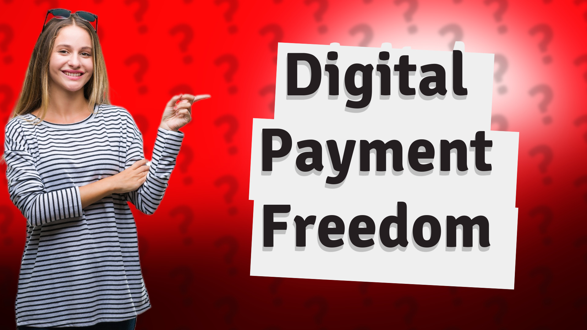 Digital Payment Freedom