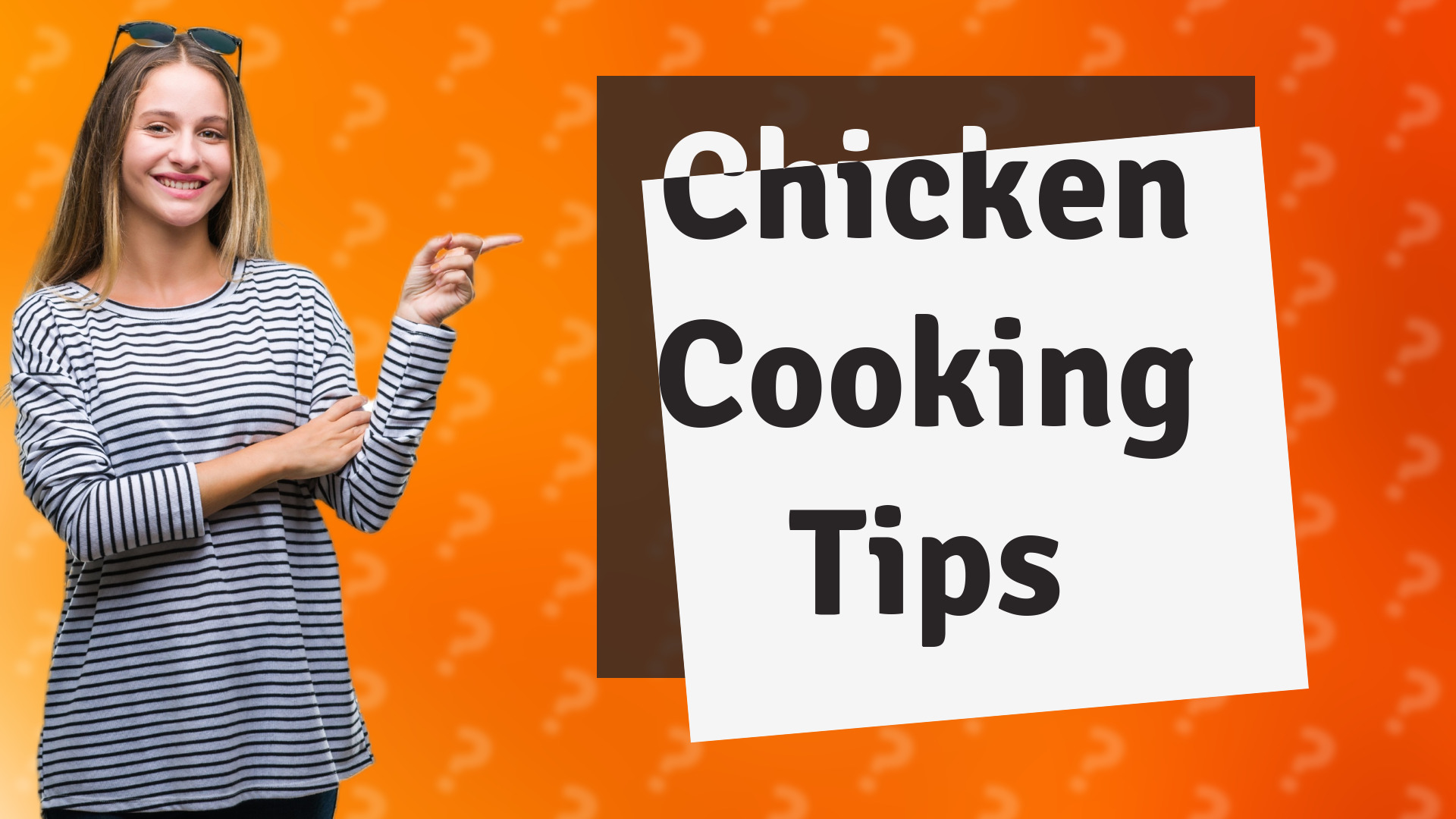 Chicken Cooking Tips