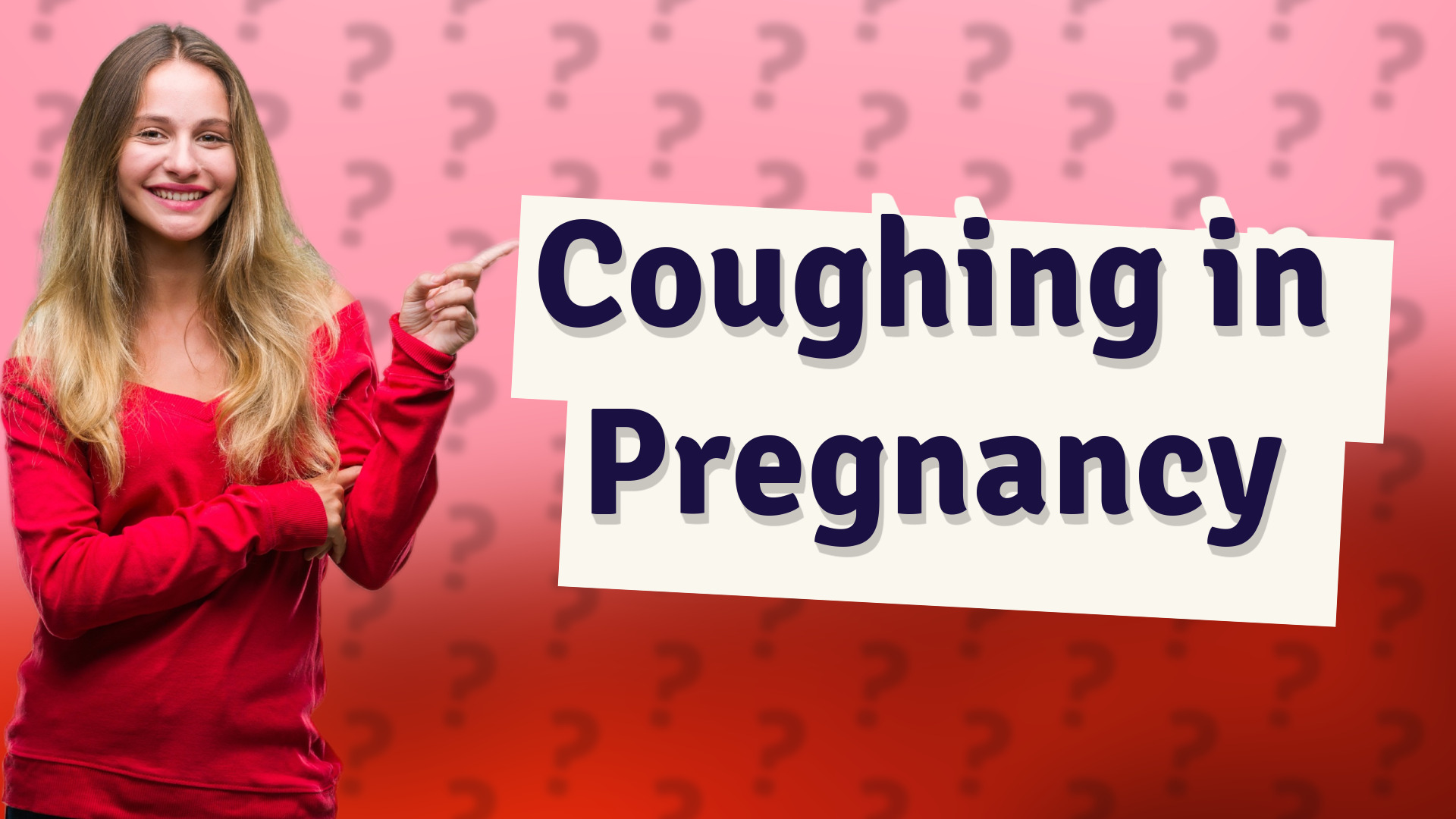 Coughing in Pregnancy
