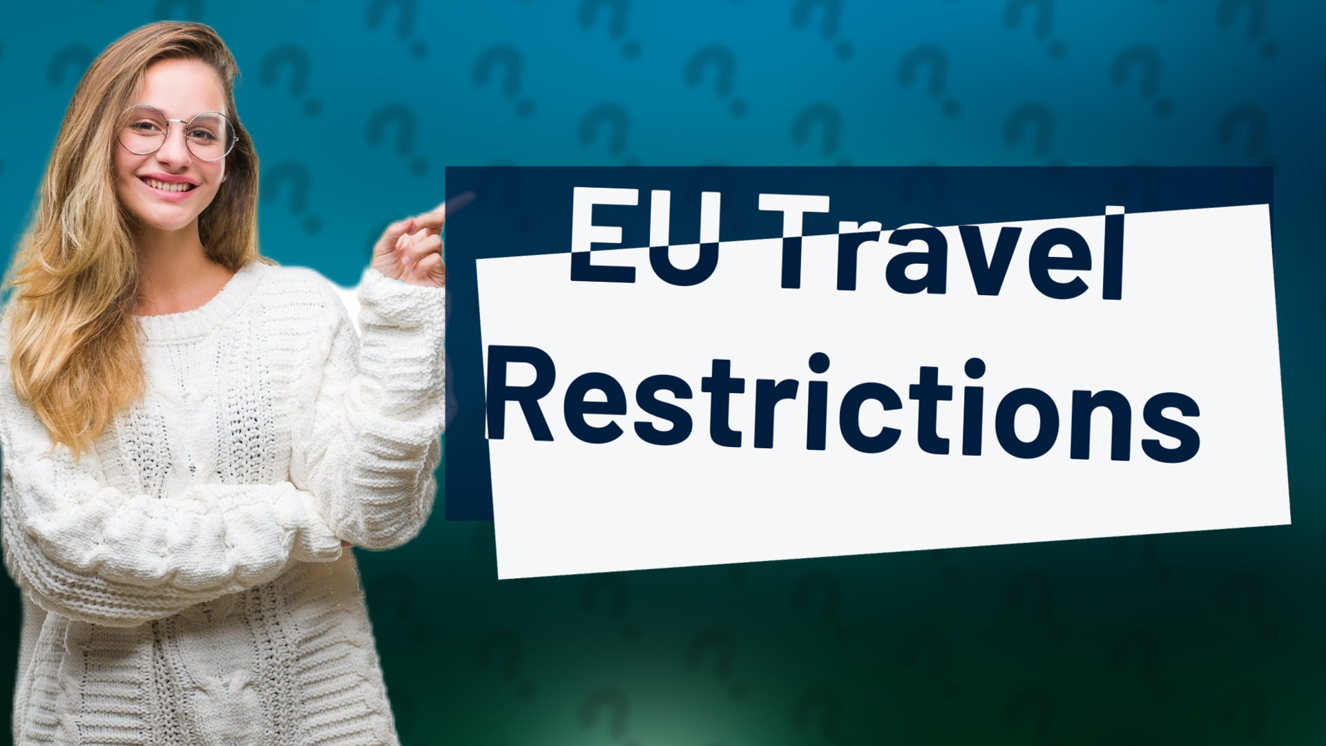 EU Travel Restrictions