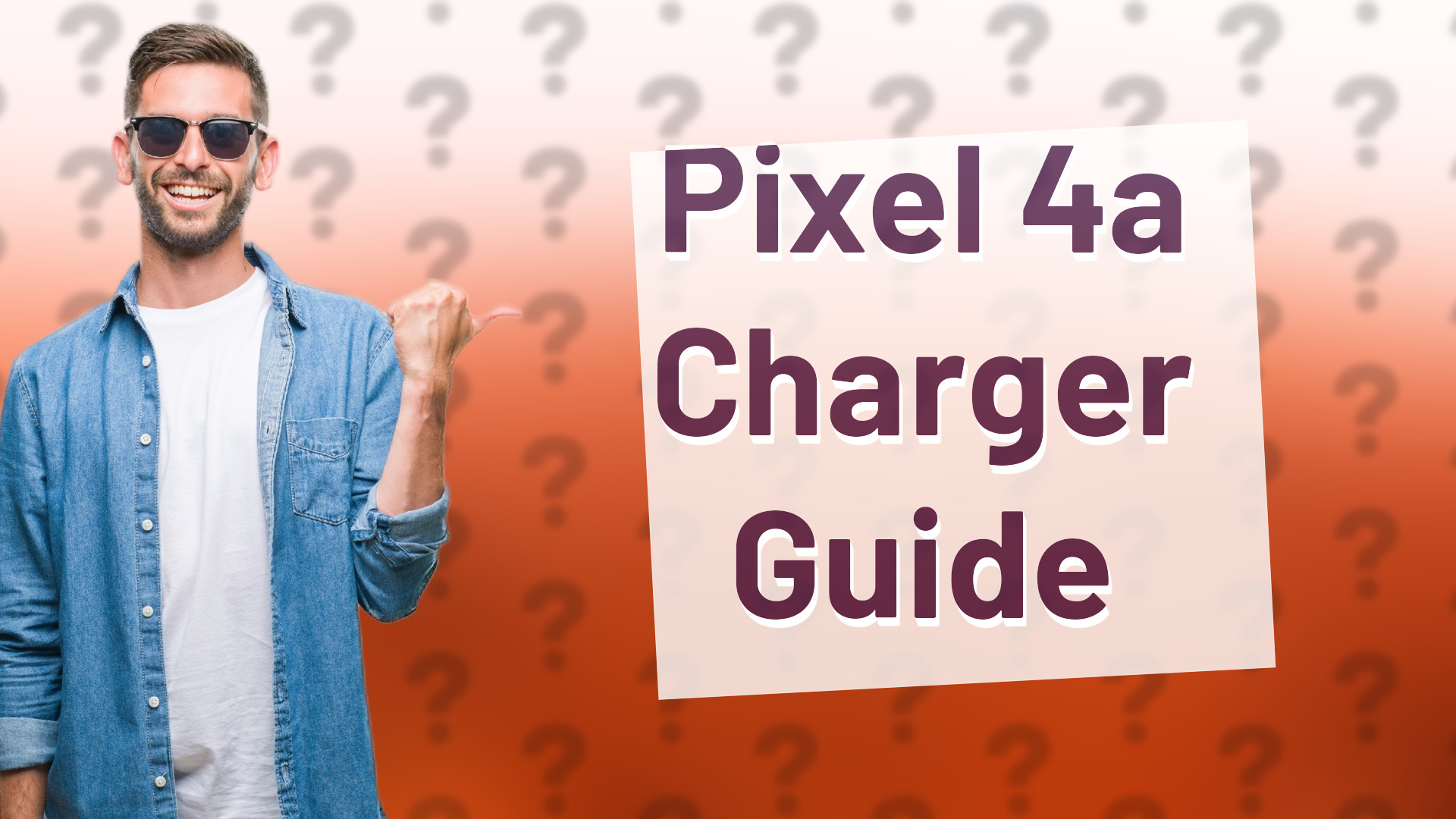 Pixel 4a Charger Guide