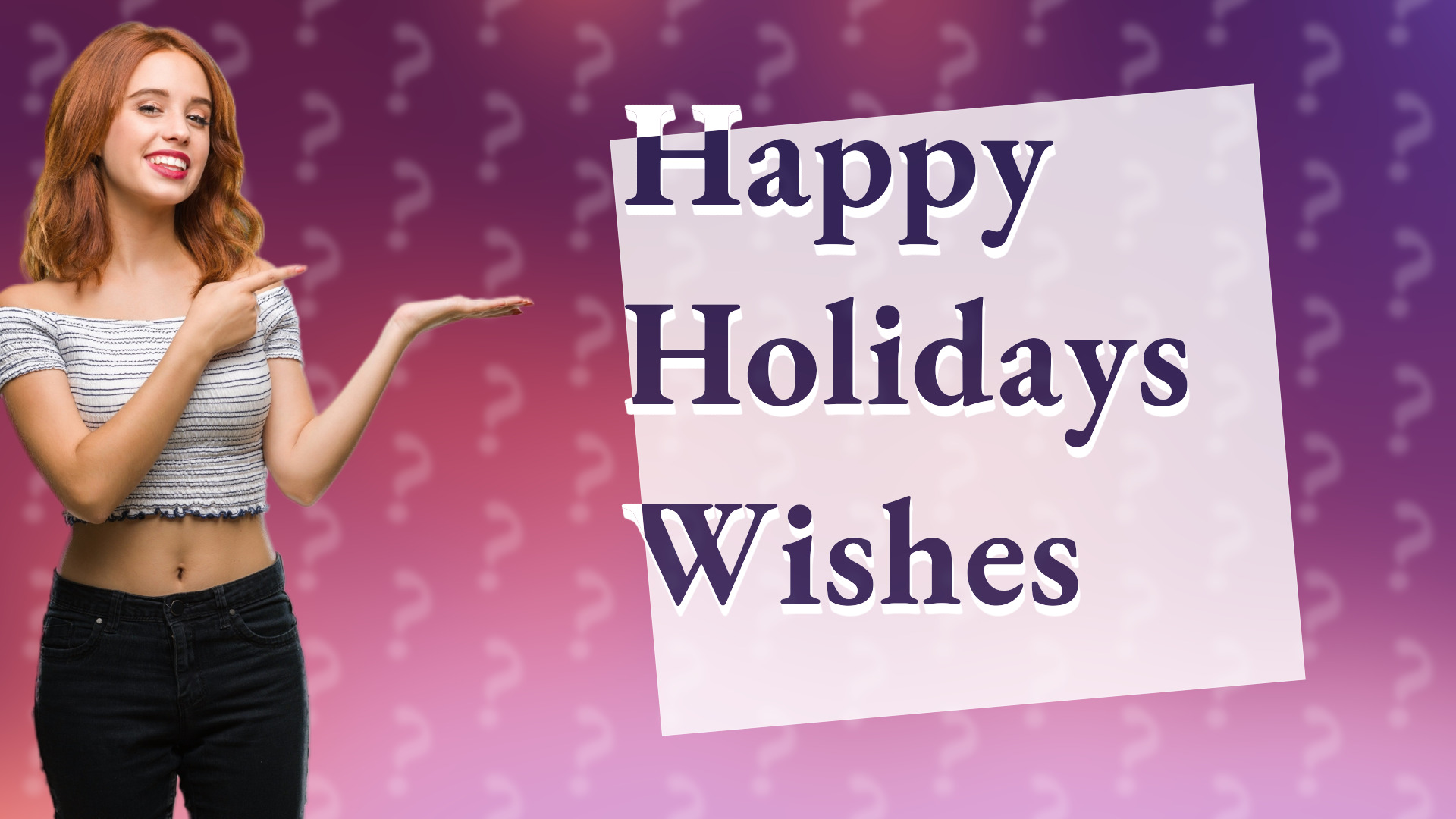 Happy Holidays Wishes