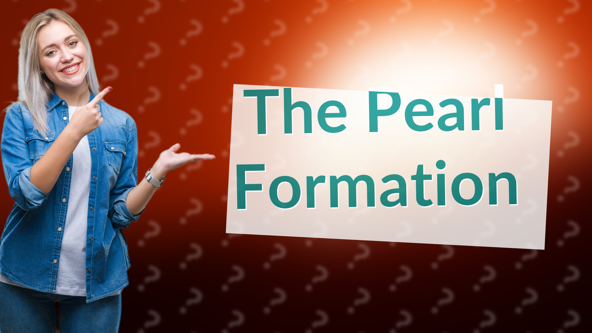 The Pearl Formation