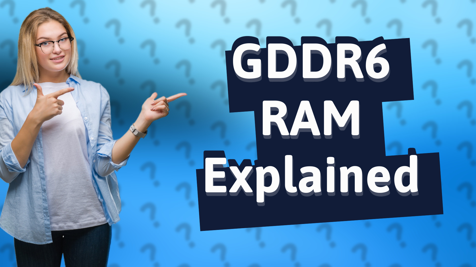 GDDR6 RAM Explained