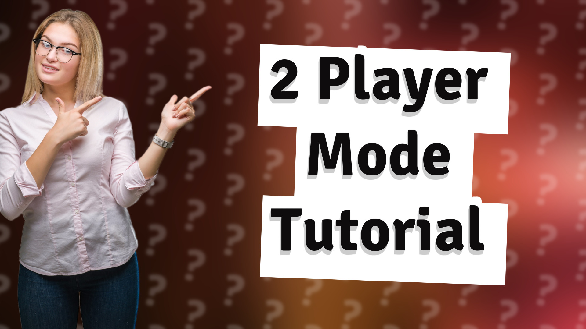 2 Player Mode Tutorial
