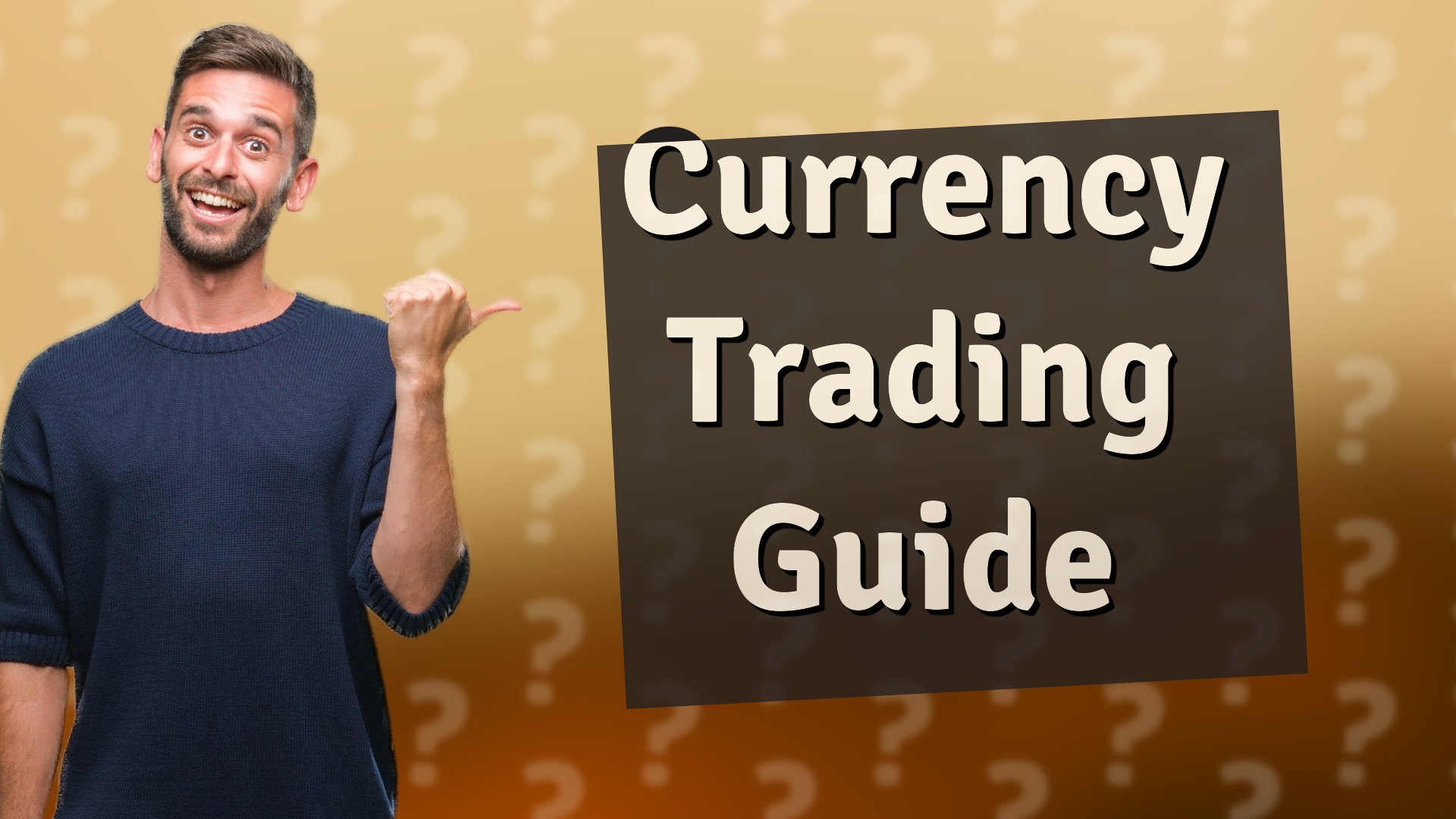 Currency Trading Guide