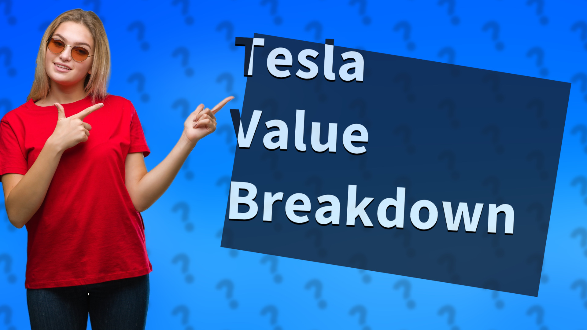 Tesla Value Breakdown