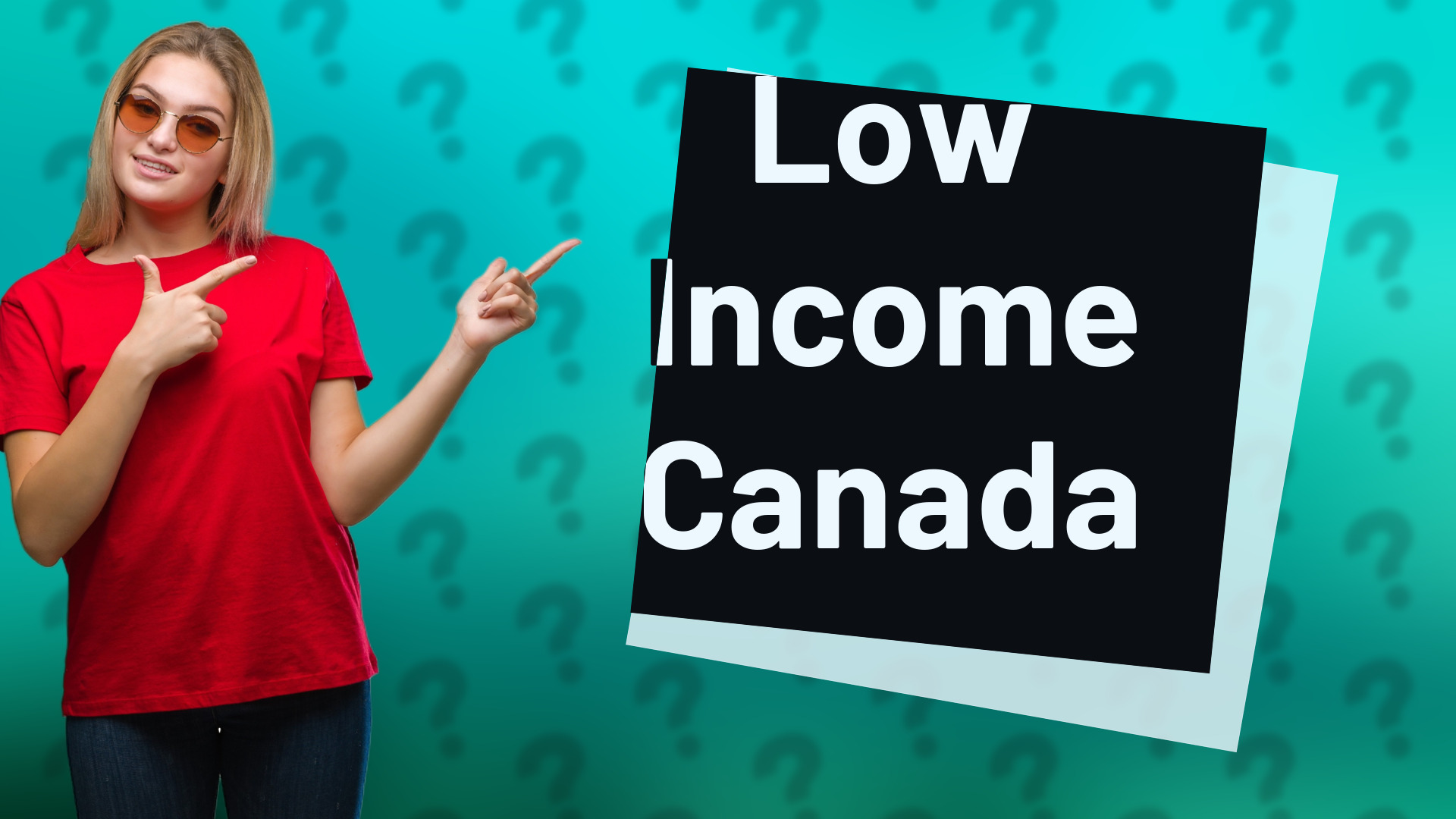 Low Income Canada