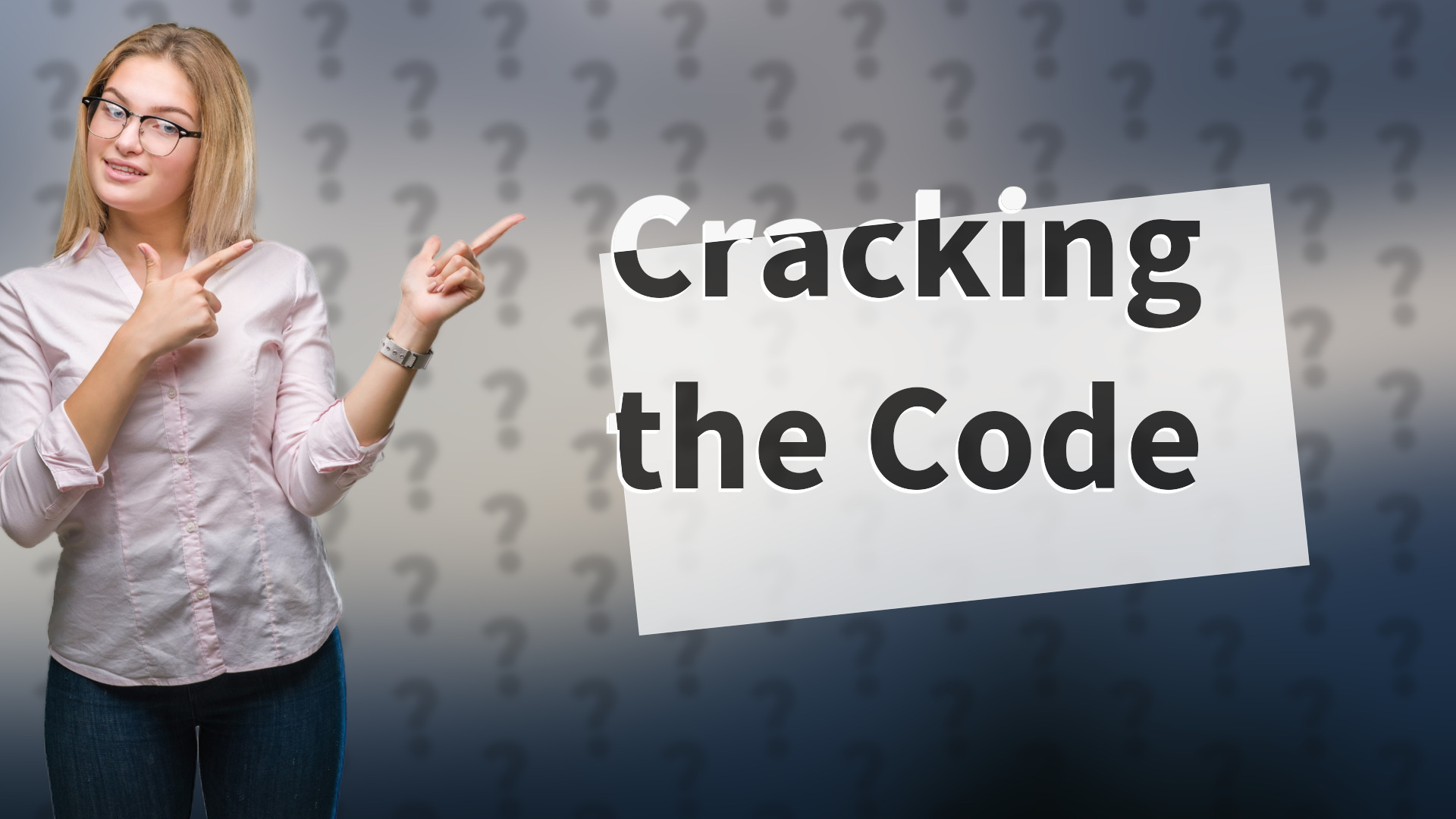 Cracking the Code