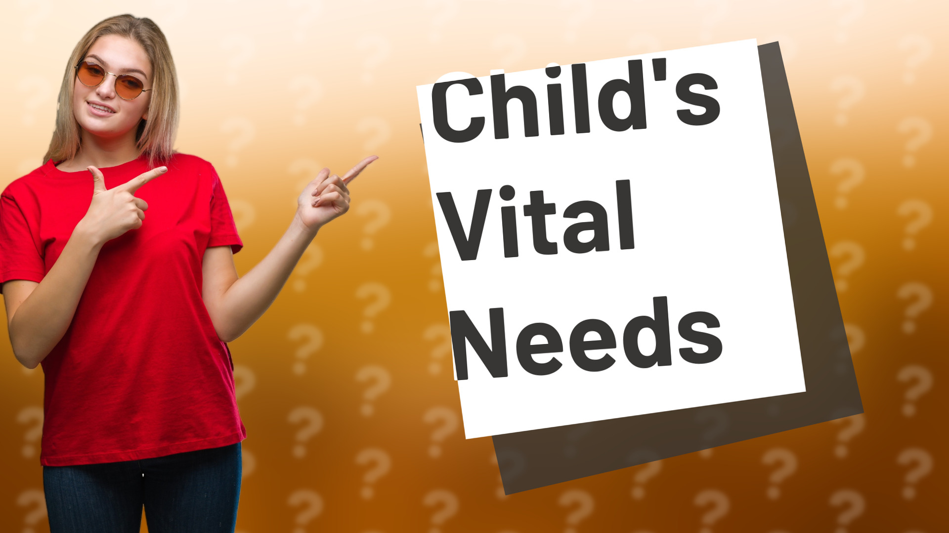 Child's Vital Needs
