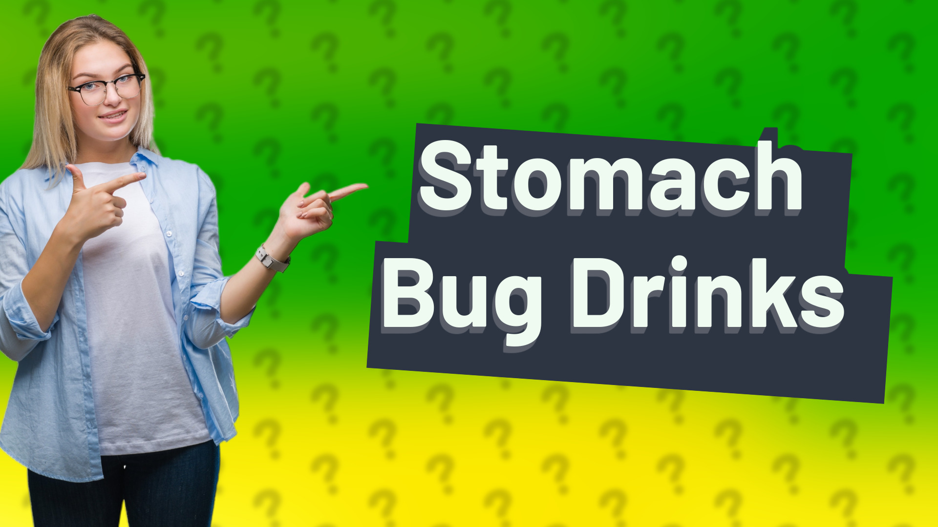 Stomach Bug Drinks
