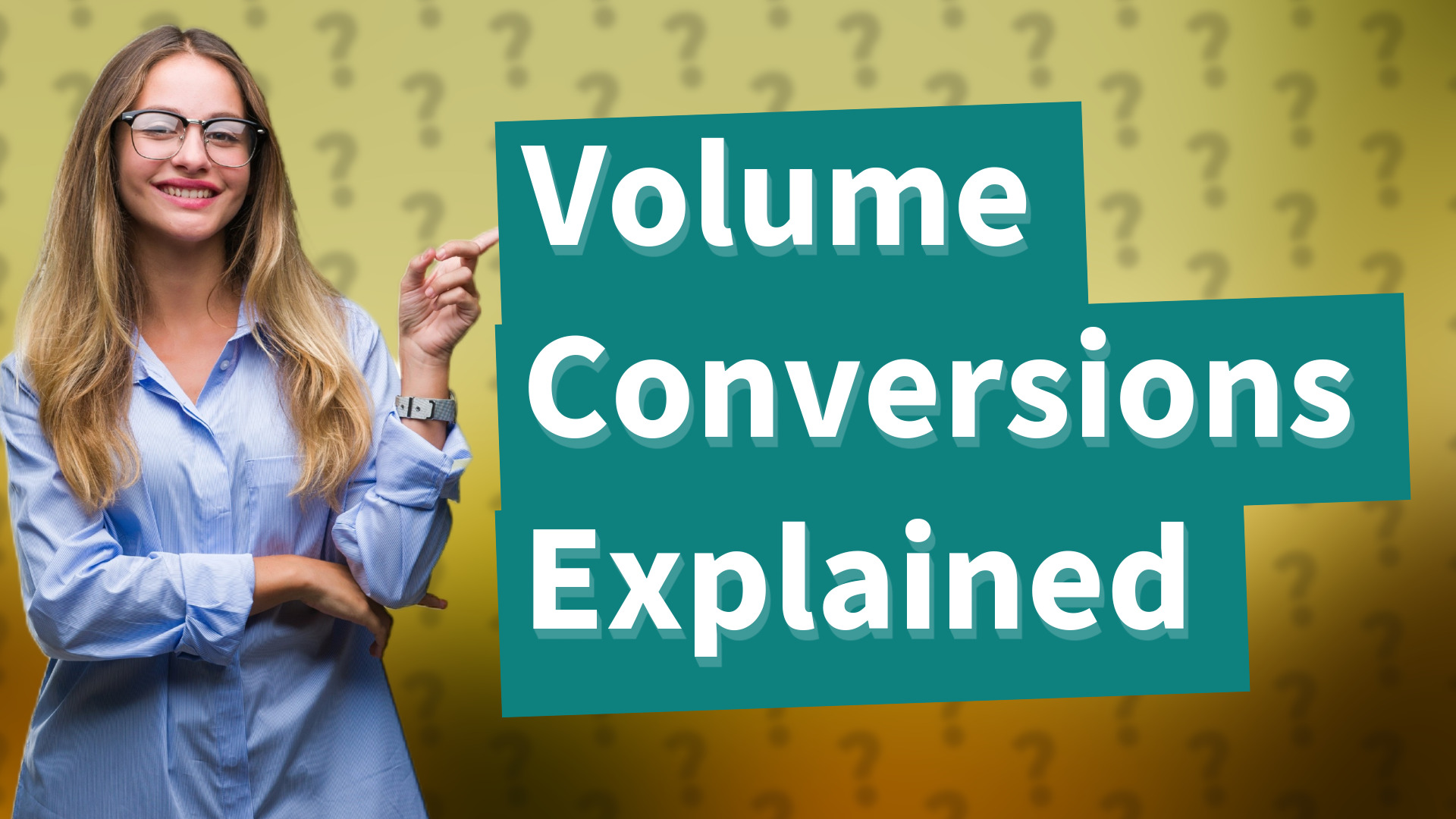 Volume Conversions Explained