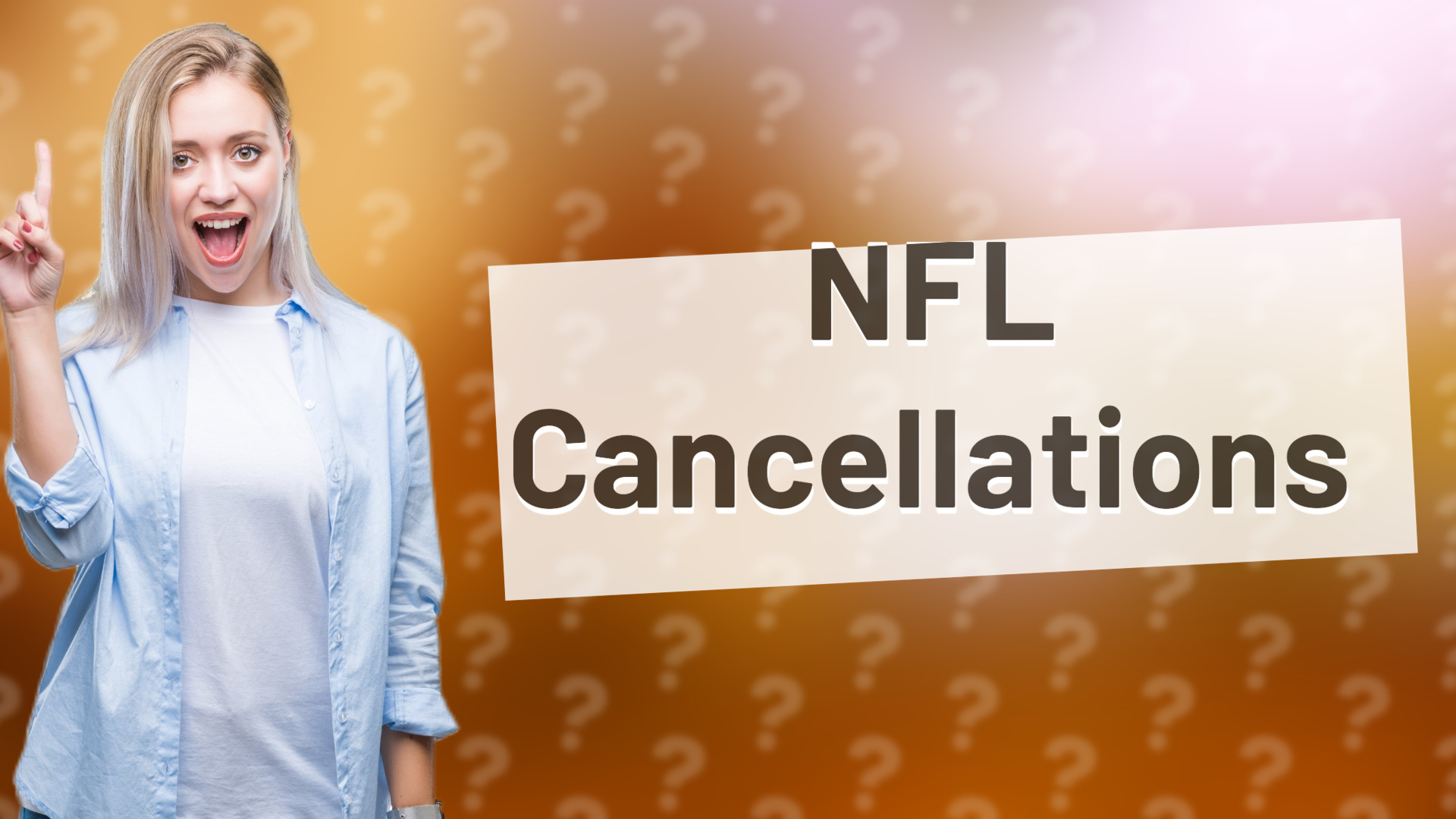 NFL Cancellations