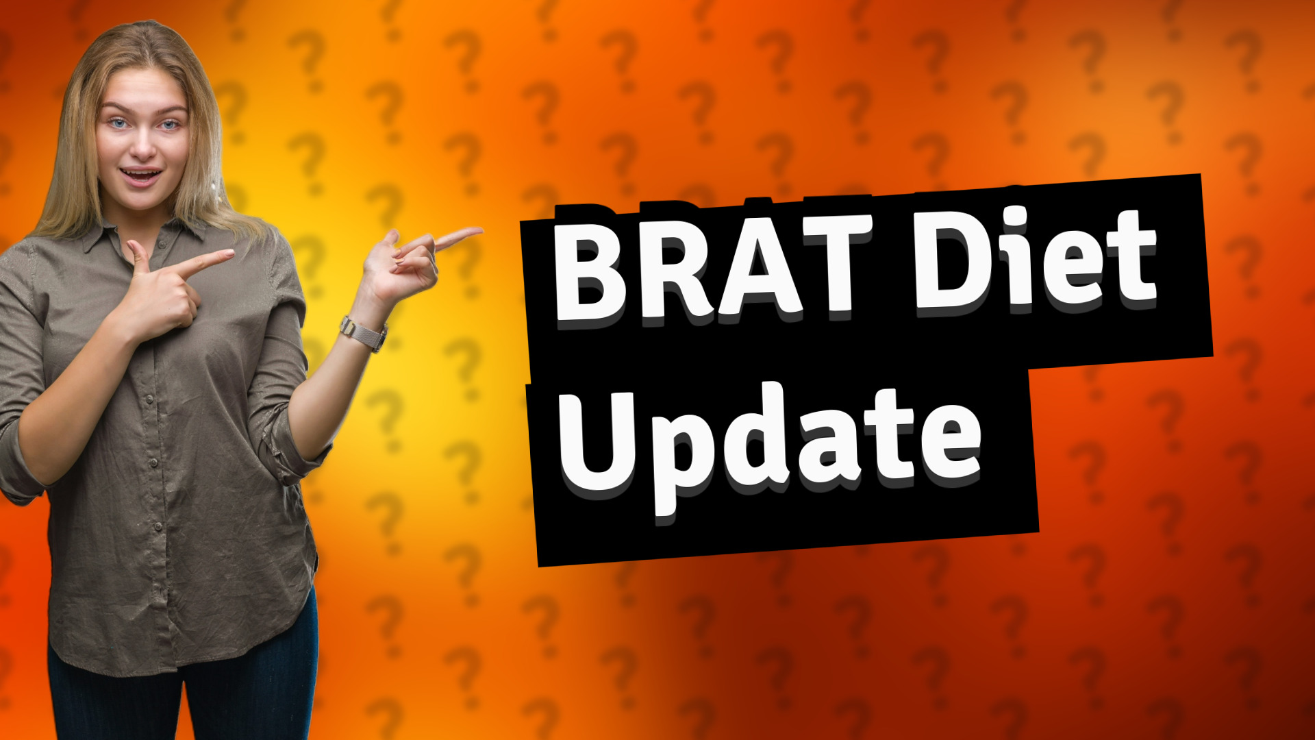 BRAT Diet Update