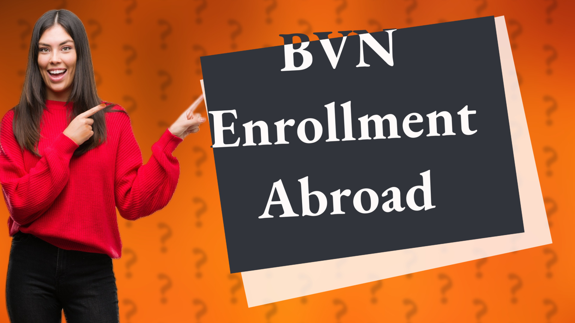 BVN Enrollment Abroad