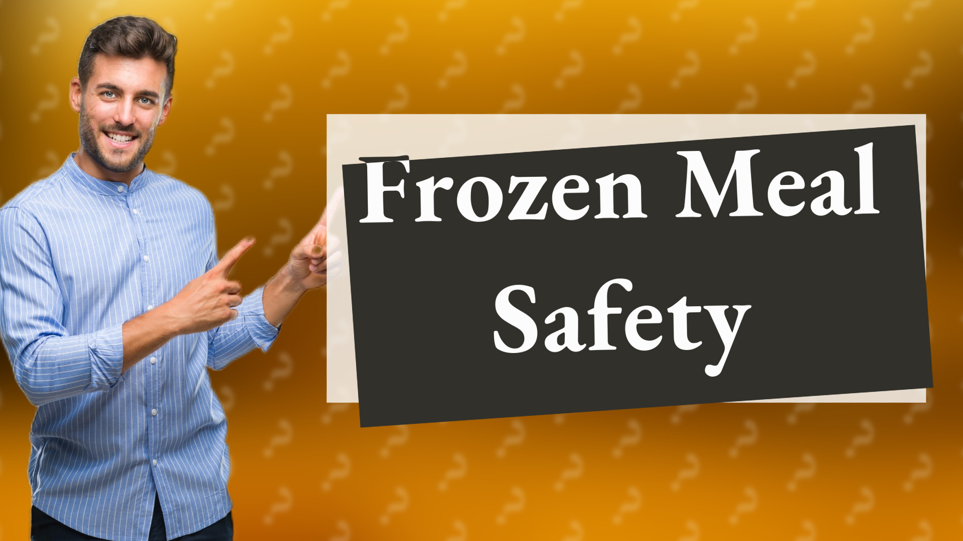 Frozen Meal Safety