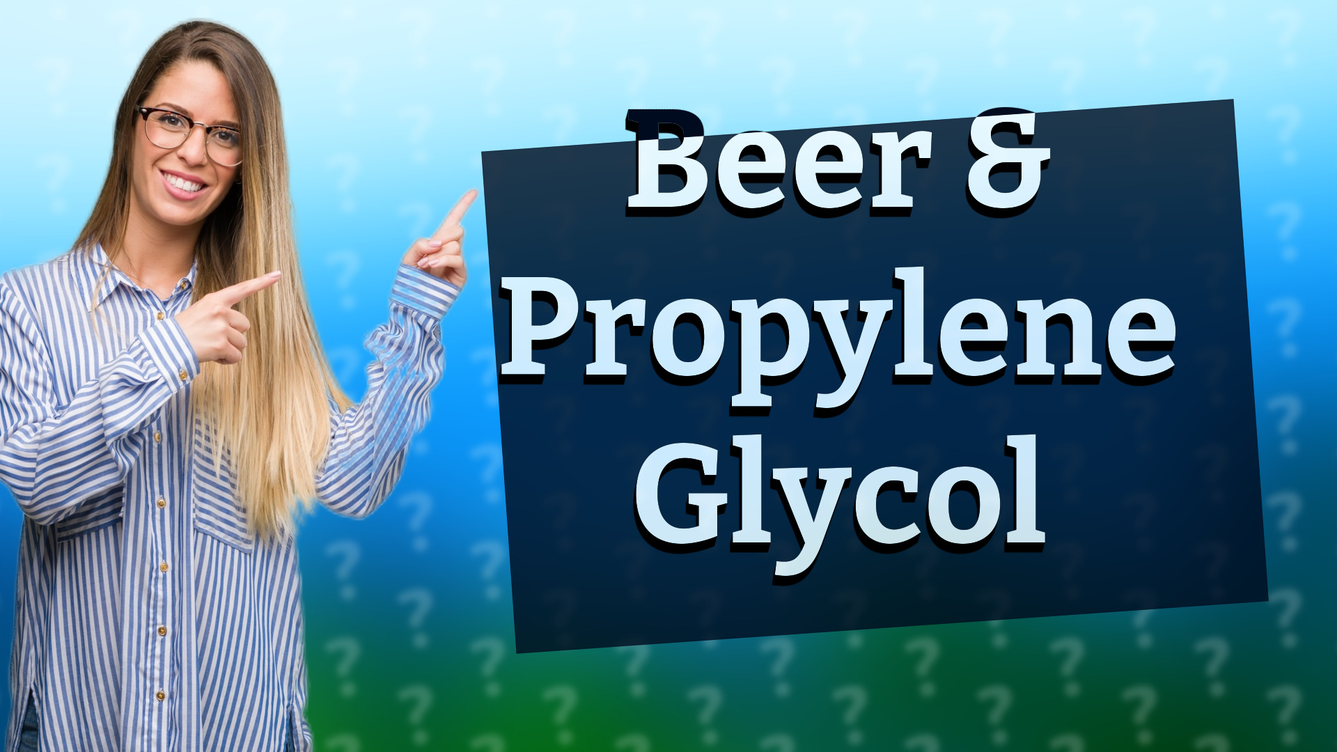 Beer & Propylene Glycol