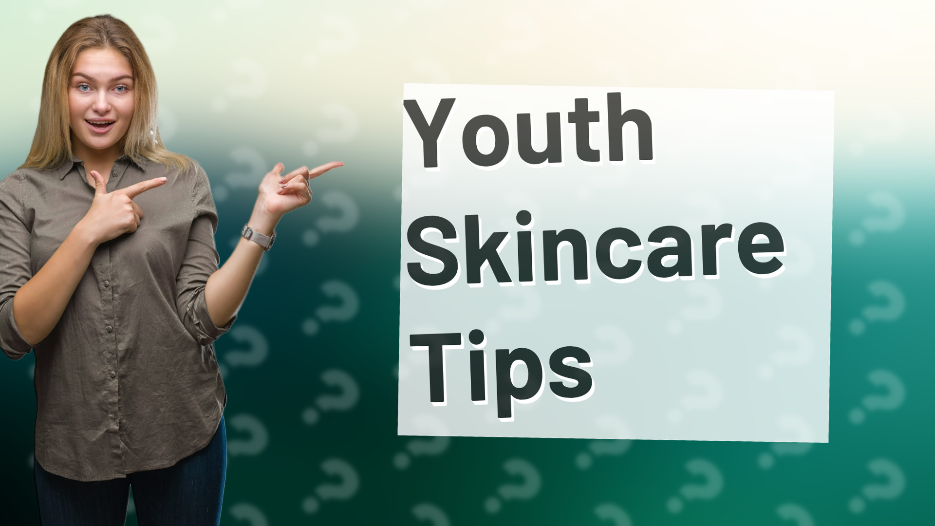 Youth Skincare Tips