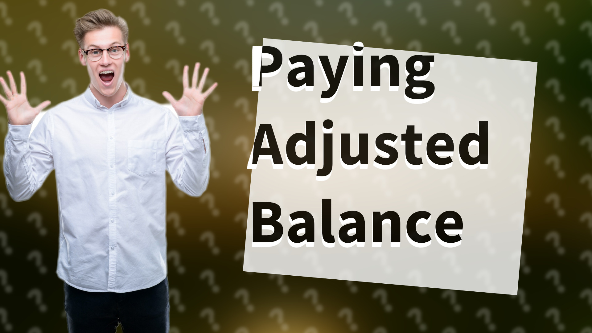 Paying Adjusted Balance