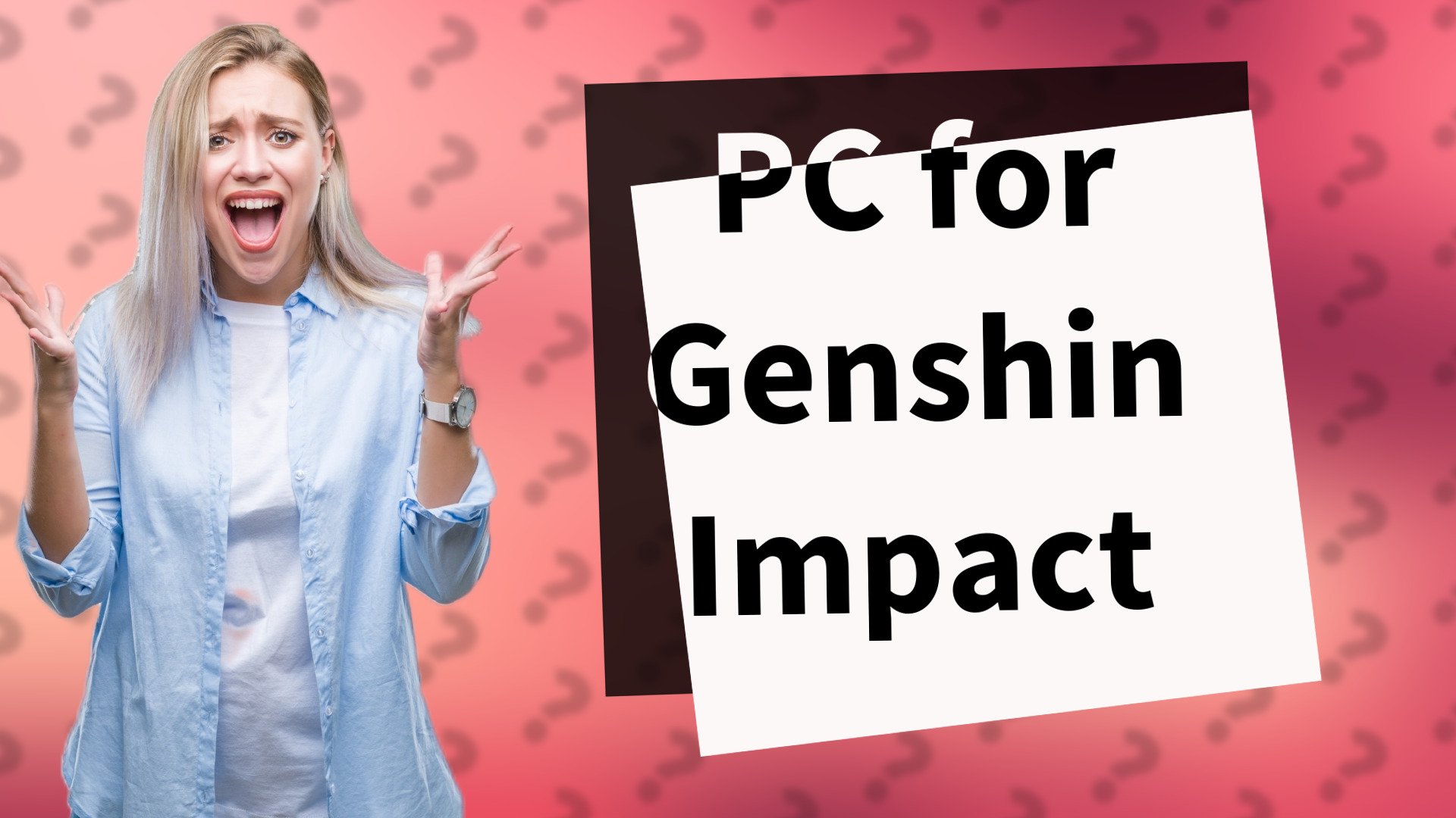 PC for Genshin Impact