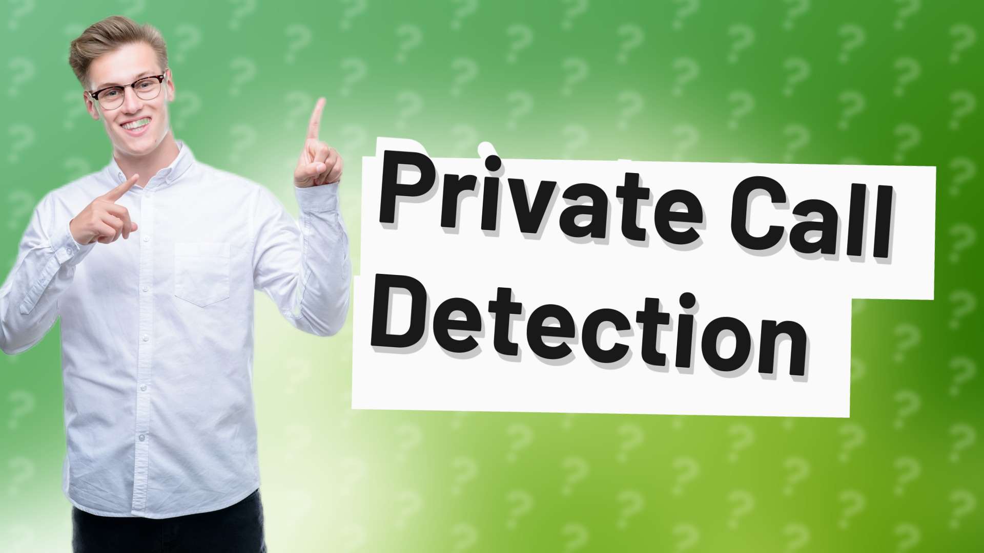 Private Call Detection