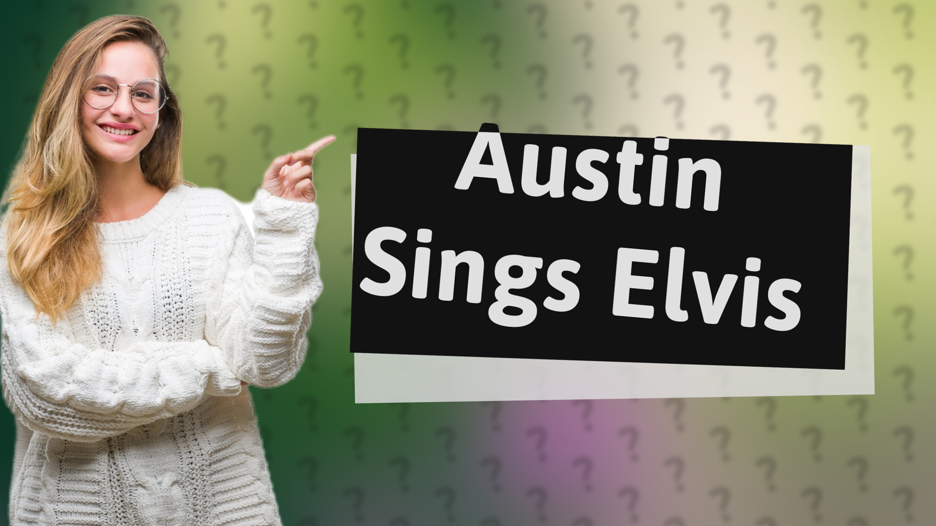 Austin Sings Elvis