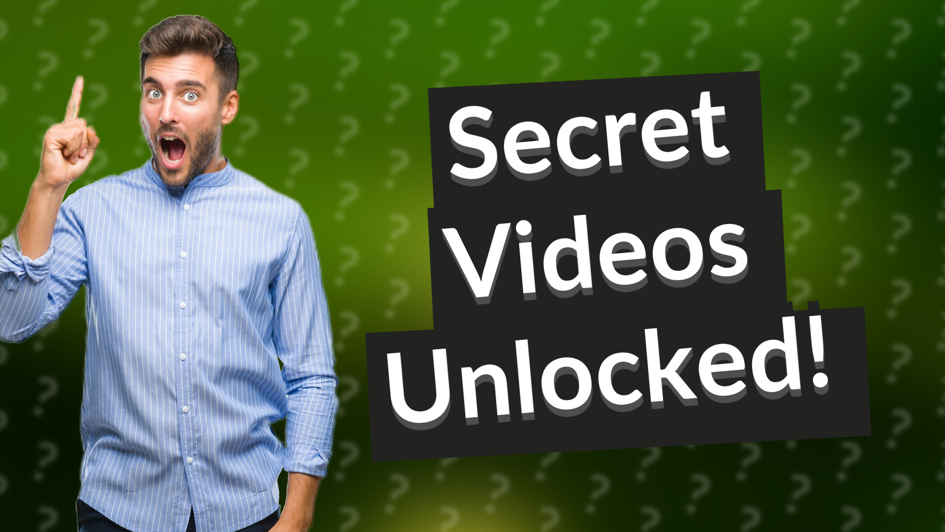 Secret Videos Unlocked!