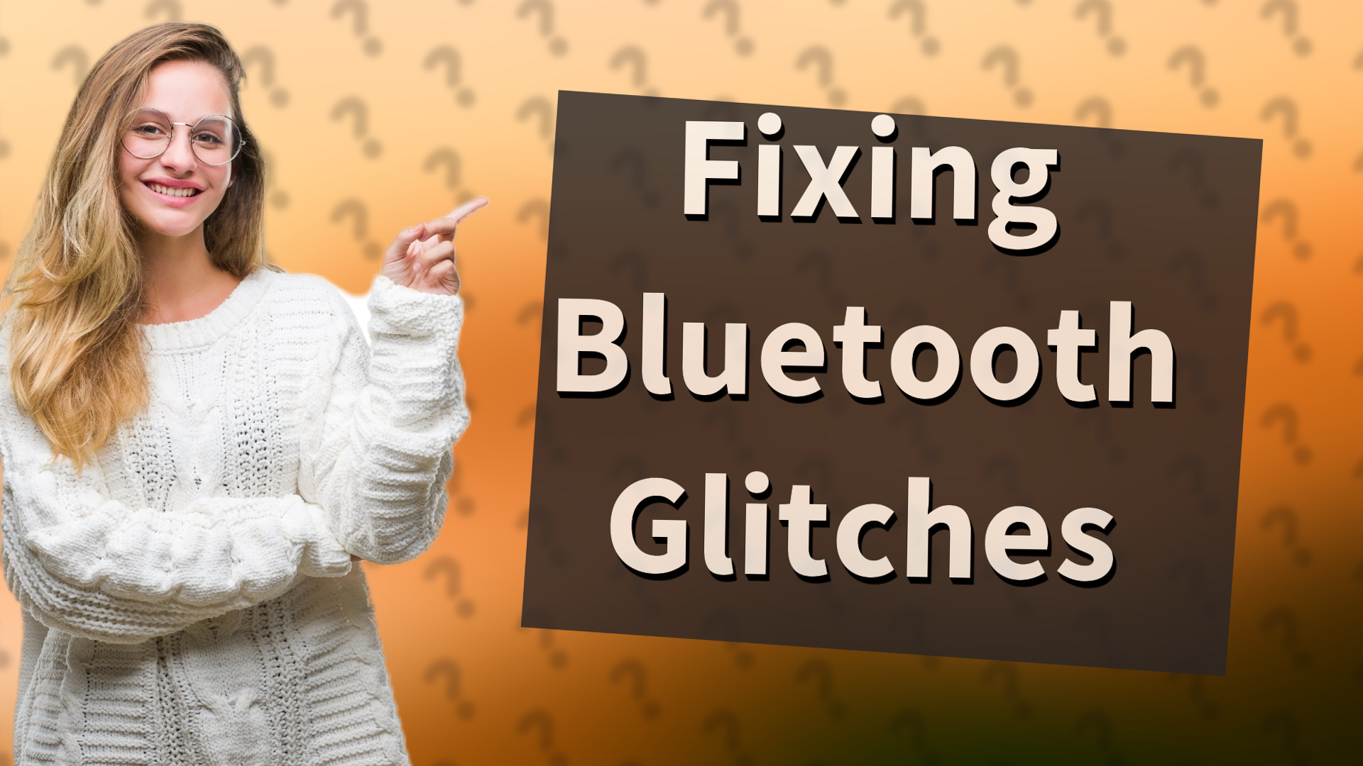 Fixing Bluetooth Glitches