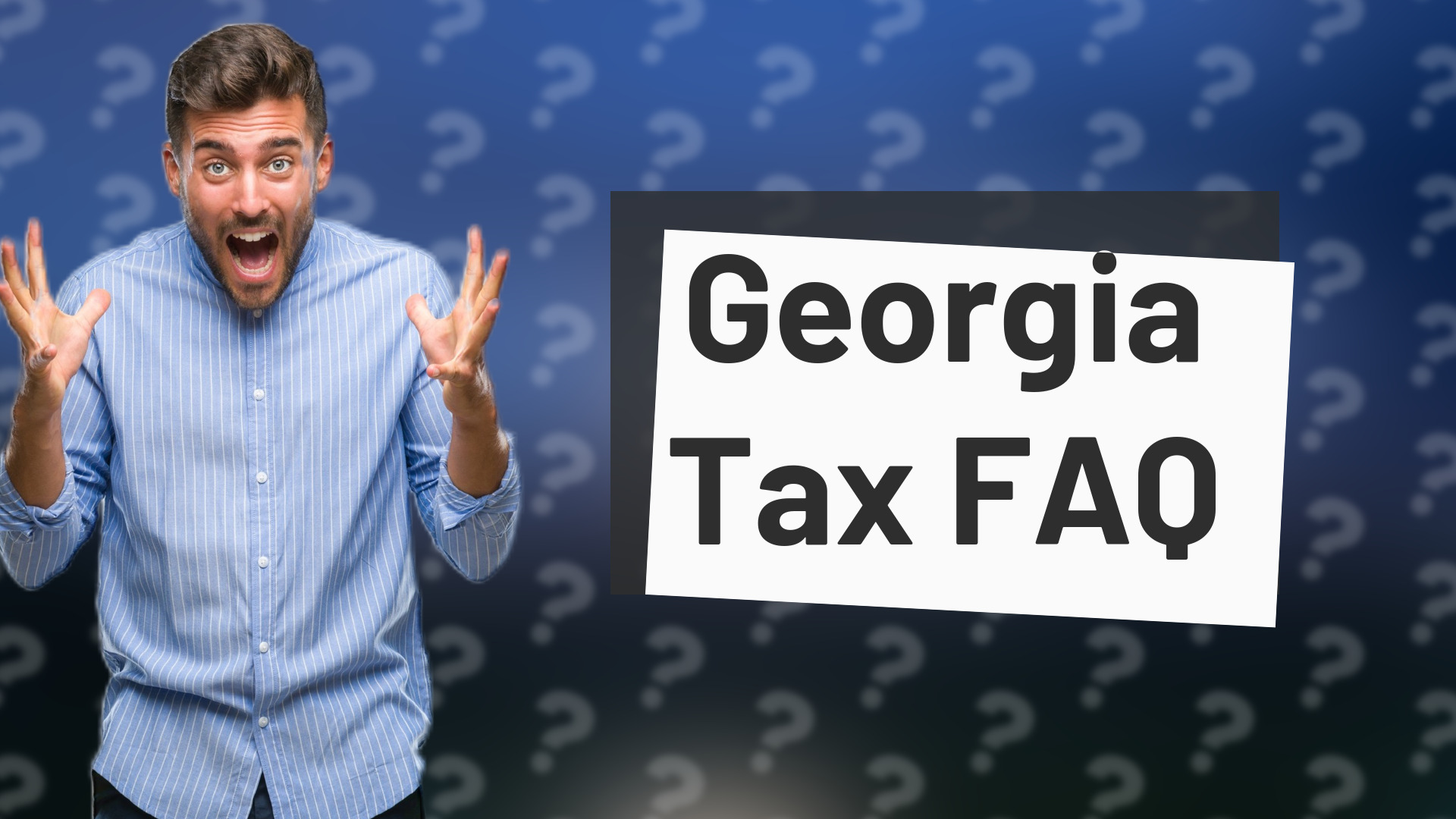 Georgia Tax FAQ