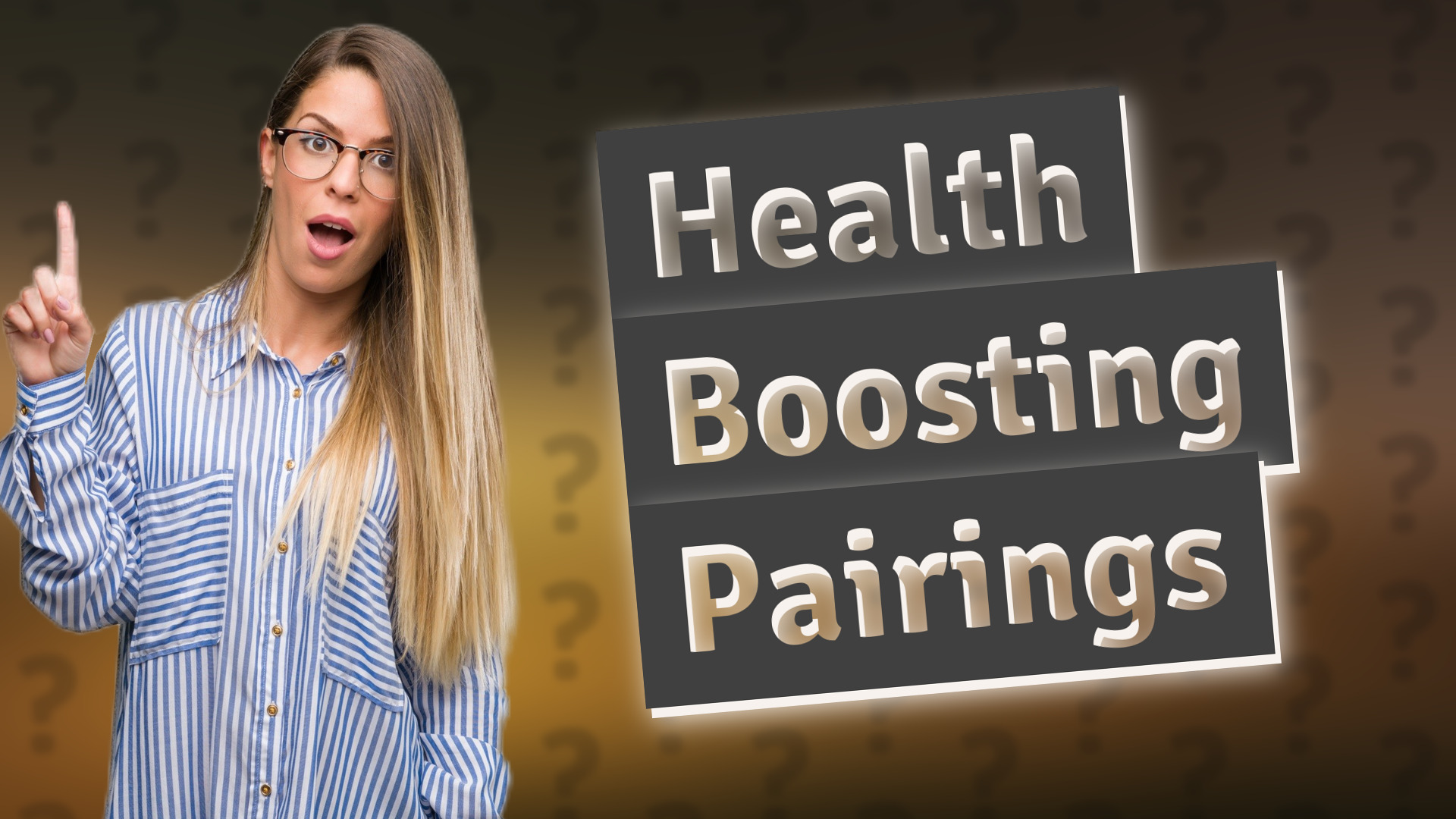 Health Boosting Pairings