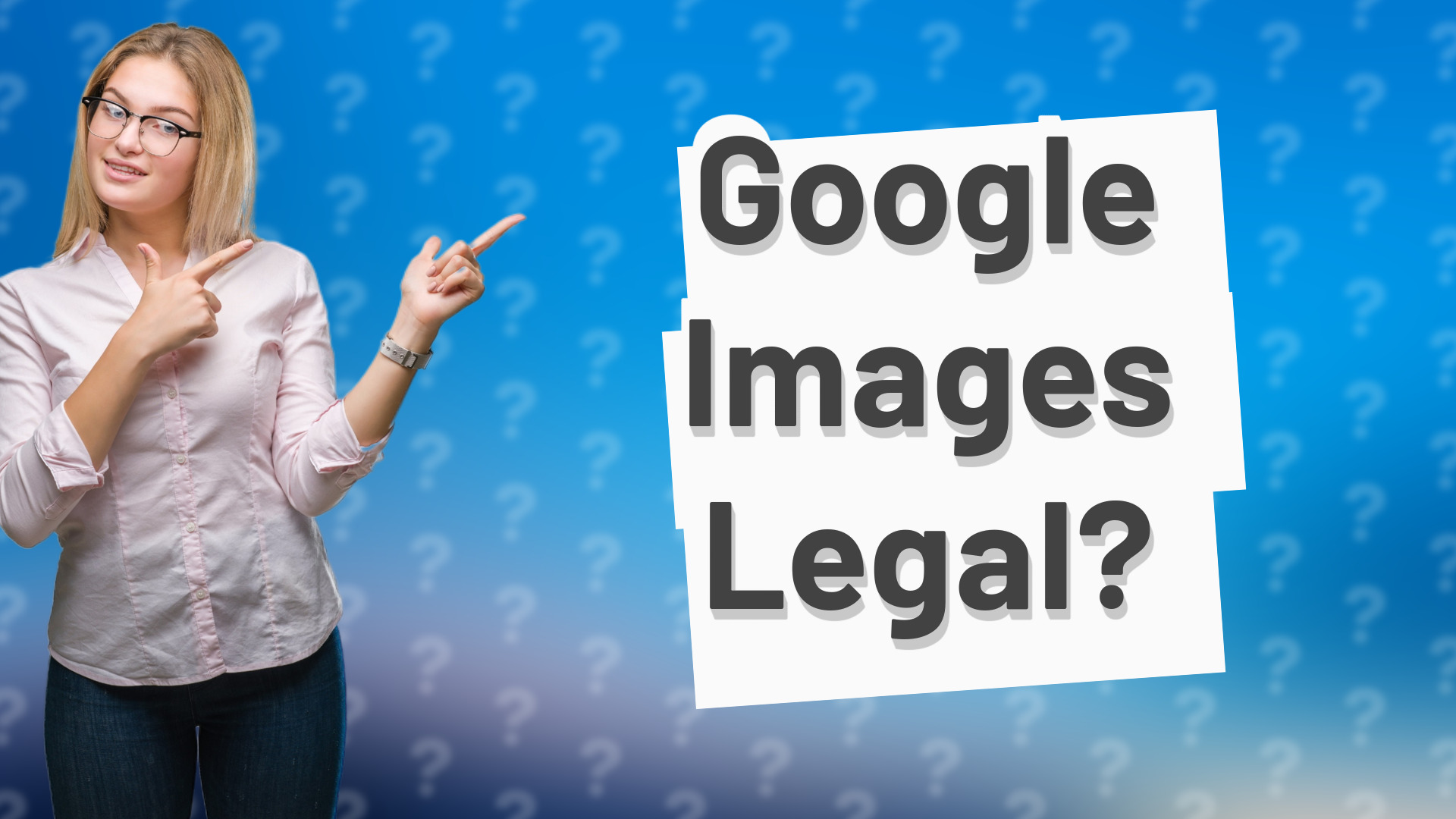 Google Images Legal?