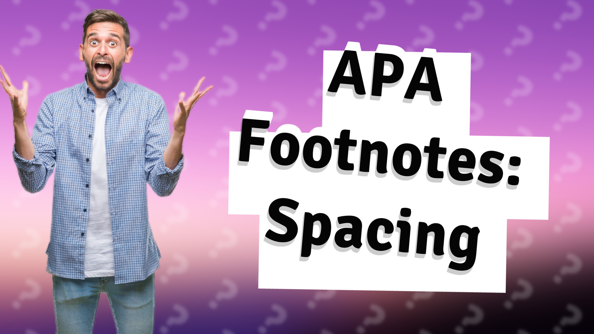 APA Footnotes: Spacing