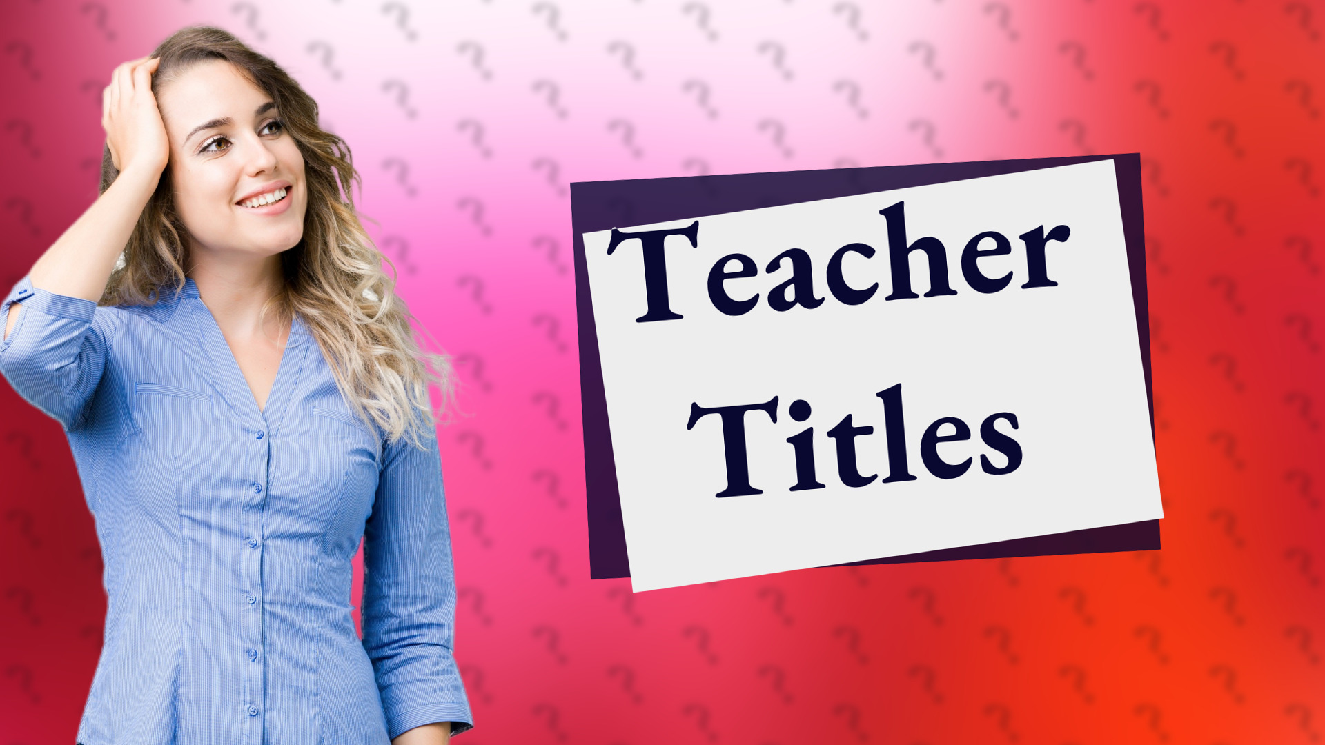 Teacher Titles