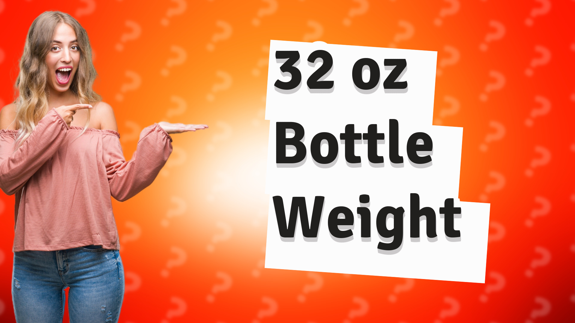 32 oz Bottle Weight
