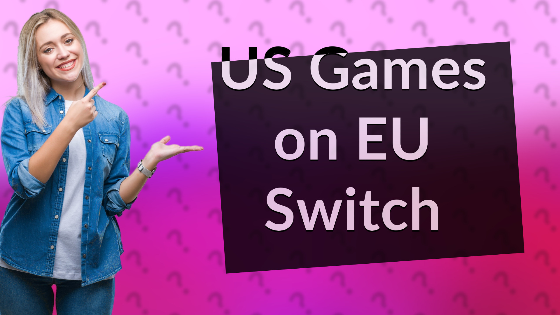 US Games on EU Switch