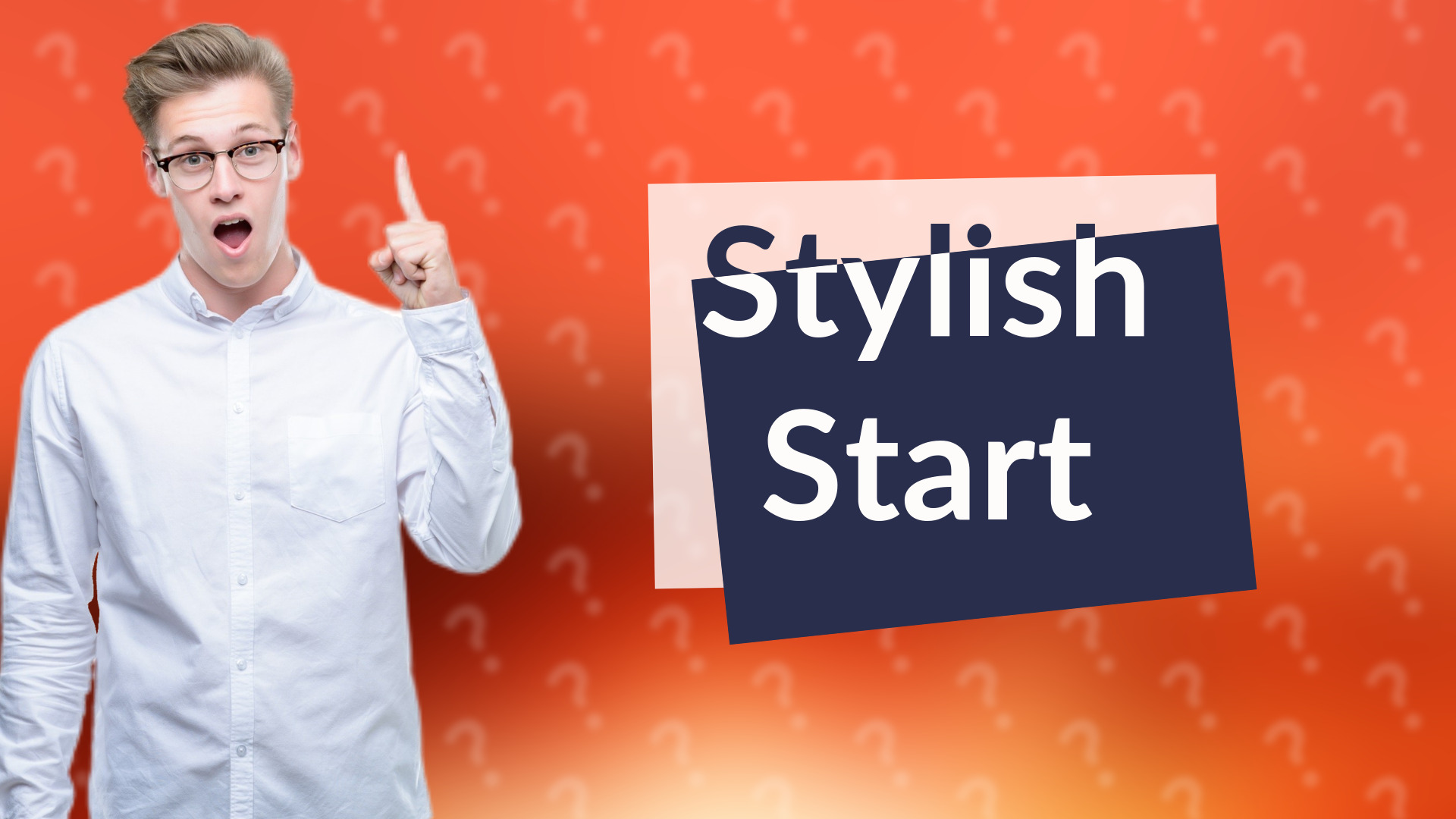 Stylish Start