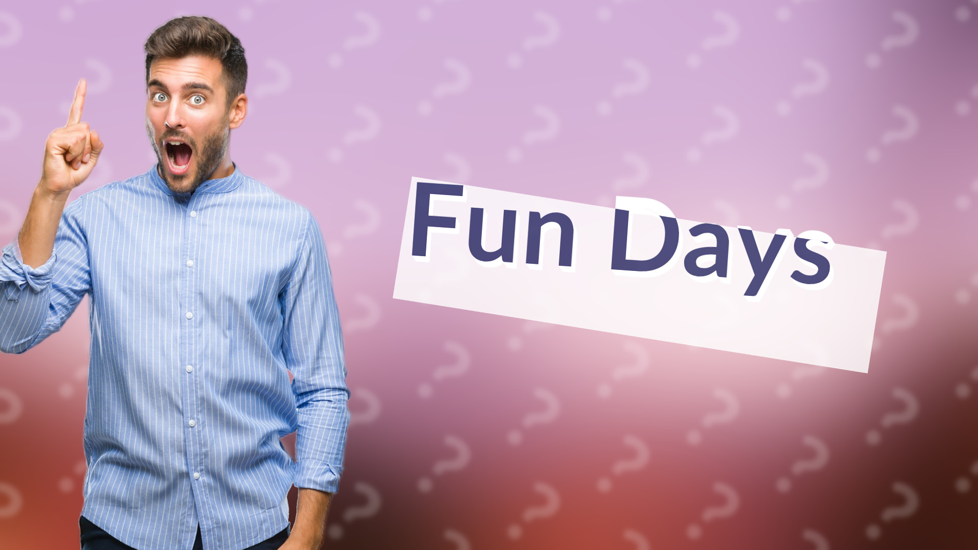 Fun Days